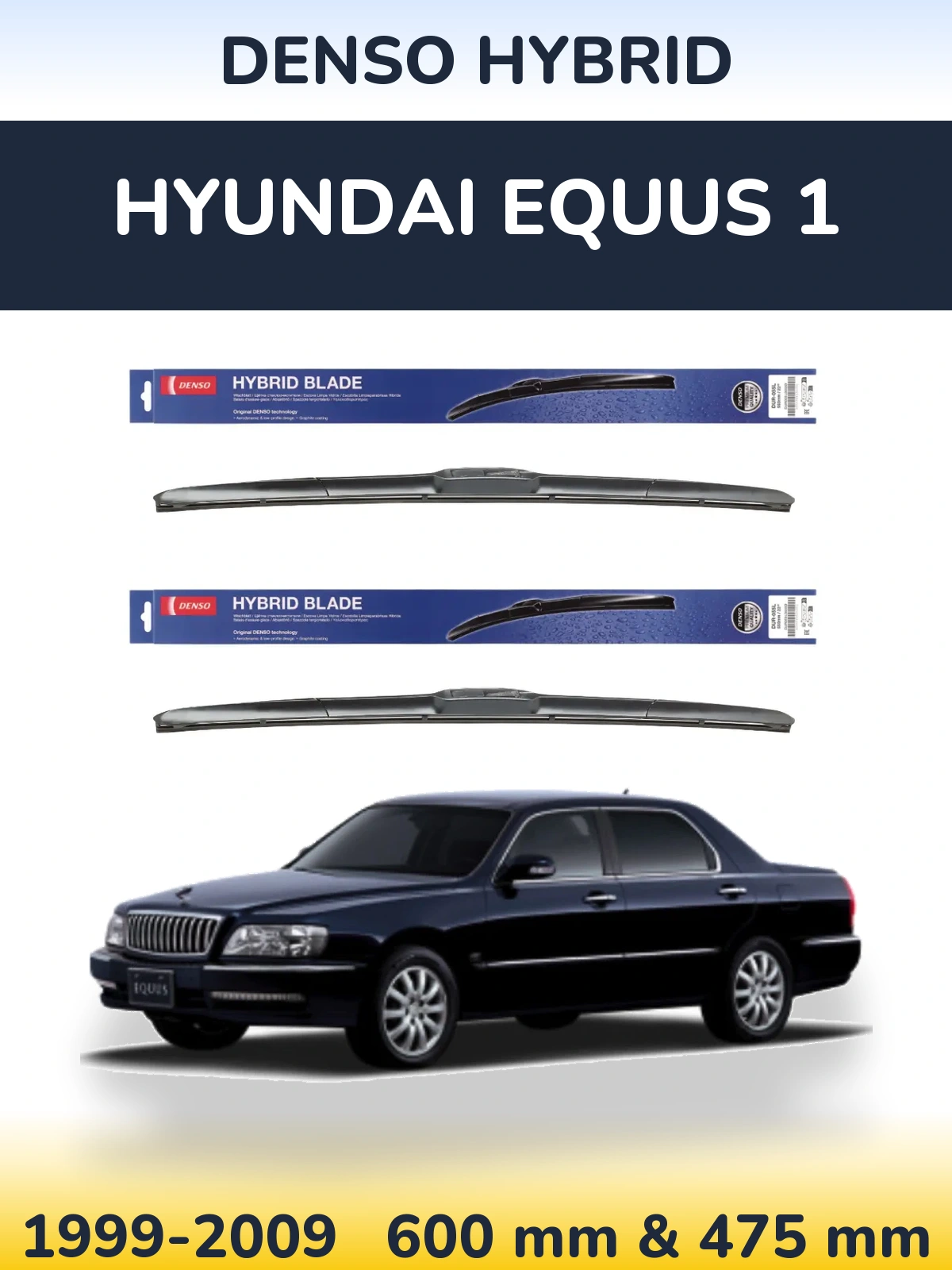 Sada předních stěračů Denso Hybrid 600 a 475 mm pro Hyundai Equus 1 1999-2009