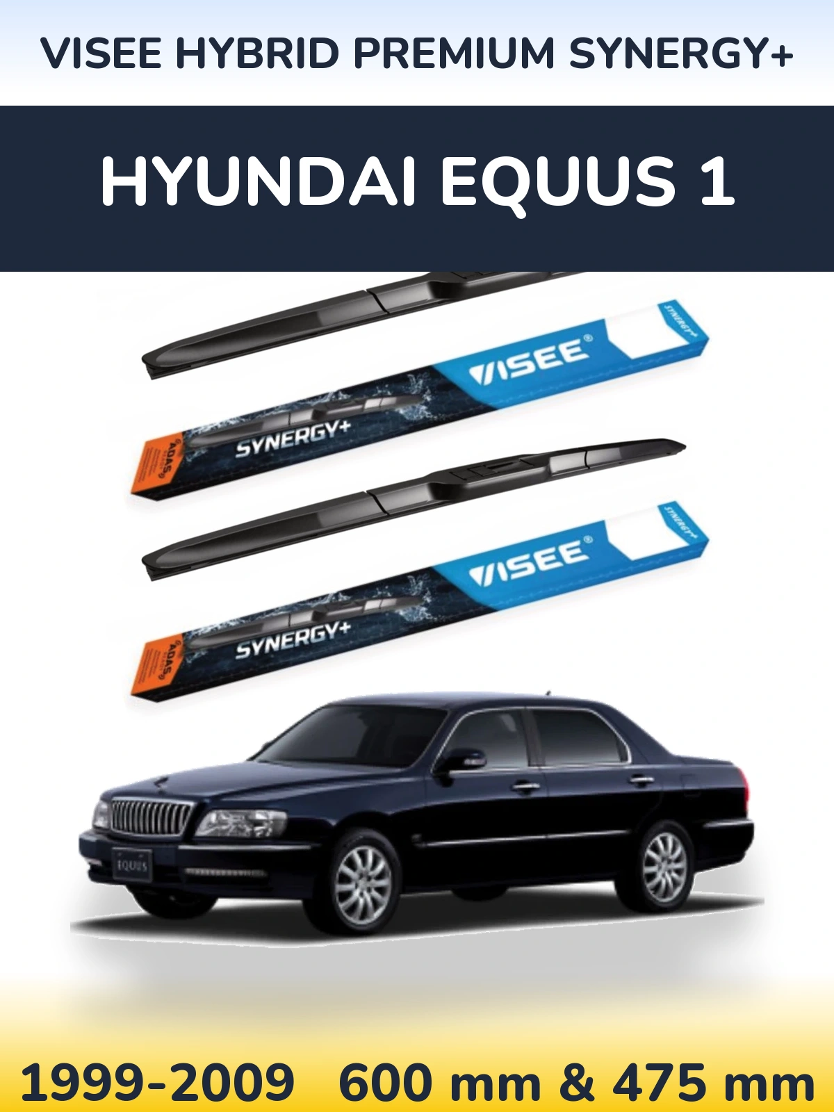 Sada předních stěračů VISEE HYBRID PREMIUM SYNERGY+ 600 a 475 mm pro Hyundai Equus 1 1999-2009