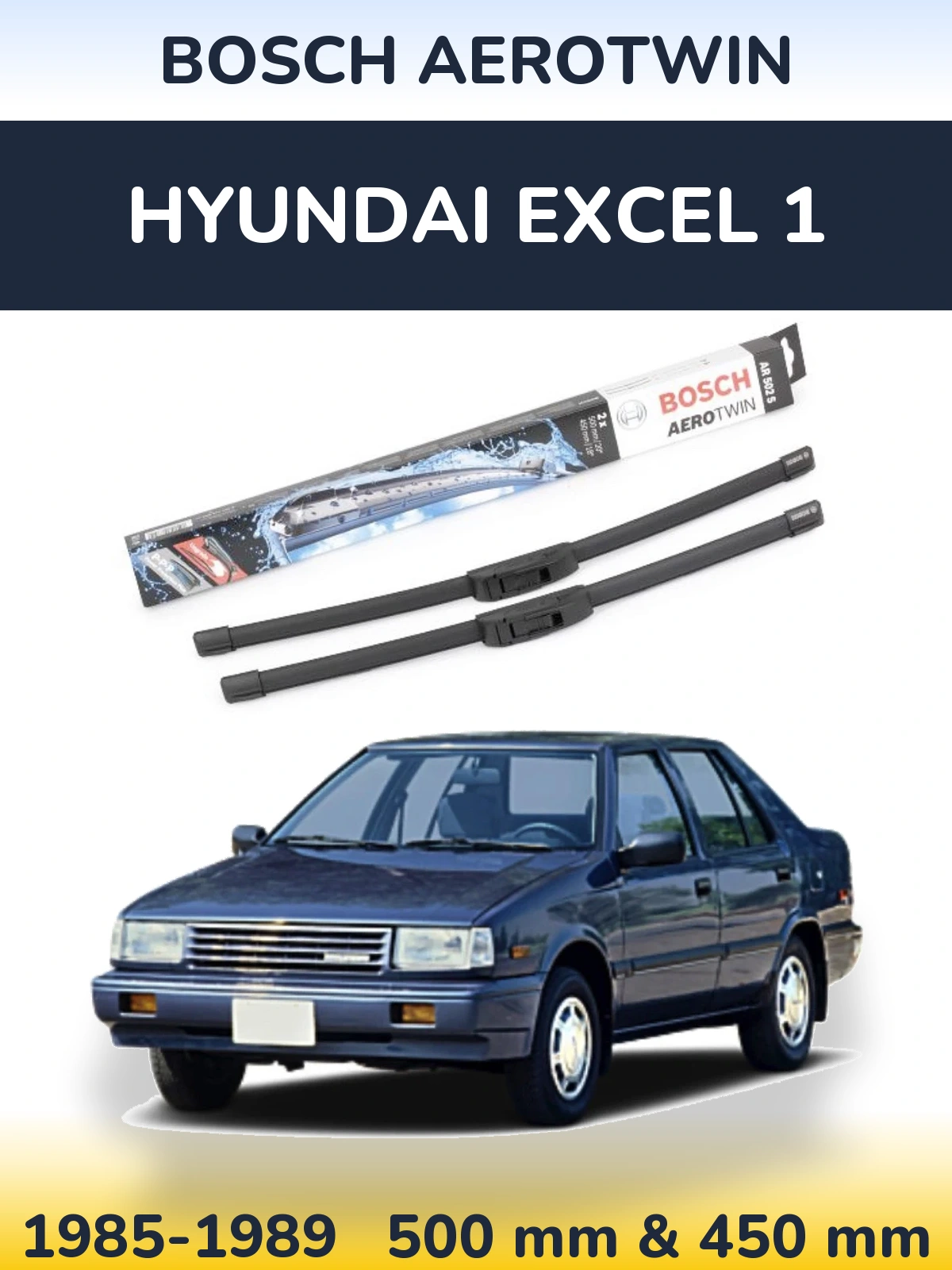 Sada předních stěračů BOSCH AeroTwin 500 a 450 mm pro Hyundai Excel 1 1985-1989