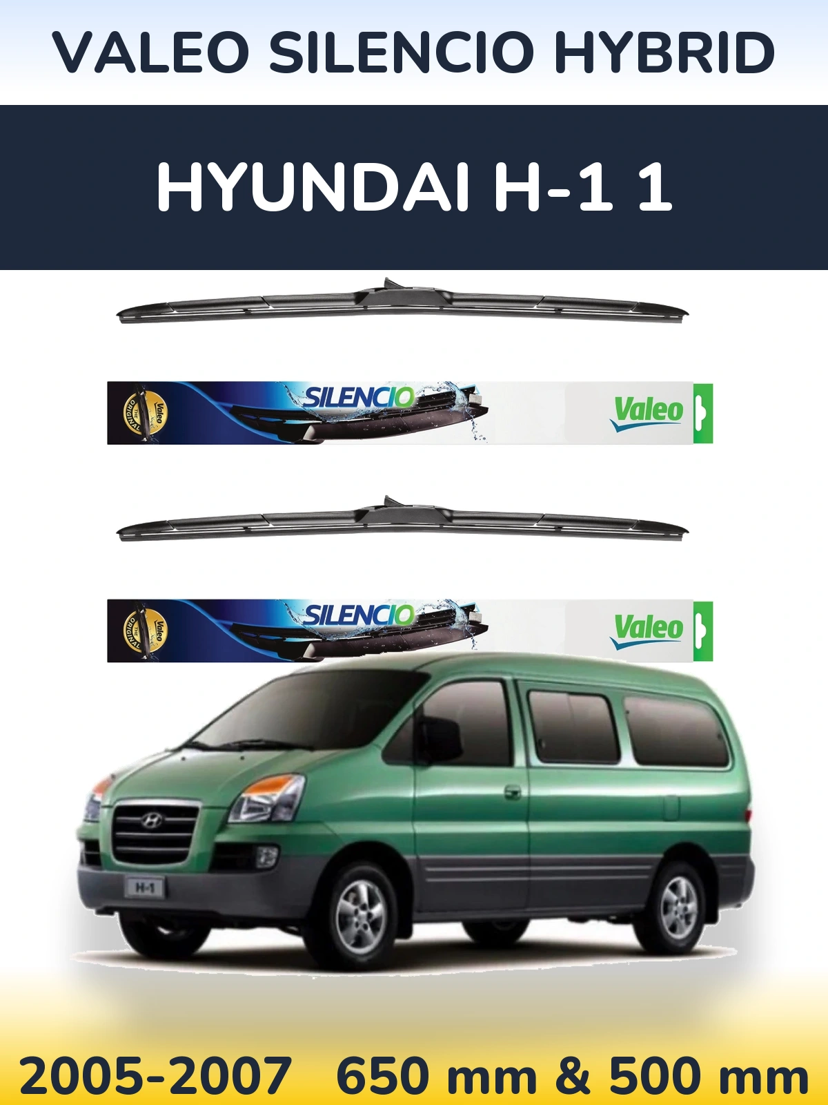 Sada předních stěračů Valeo Silencio Hybrid 650 a 500 mm pro Hyundai H-1 1 2005-2007