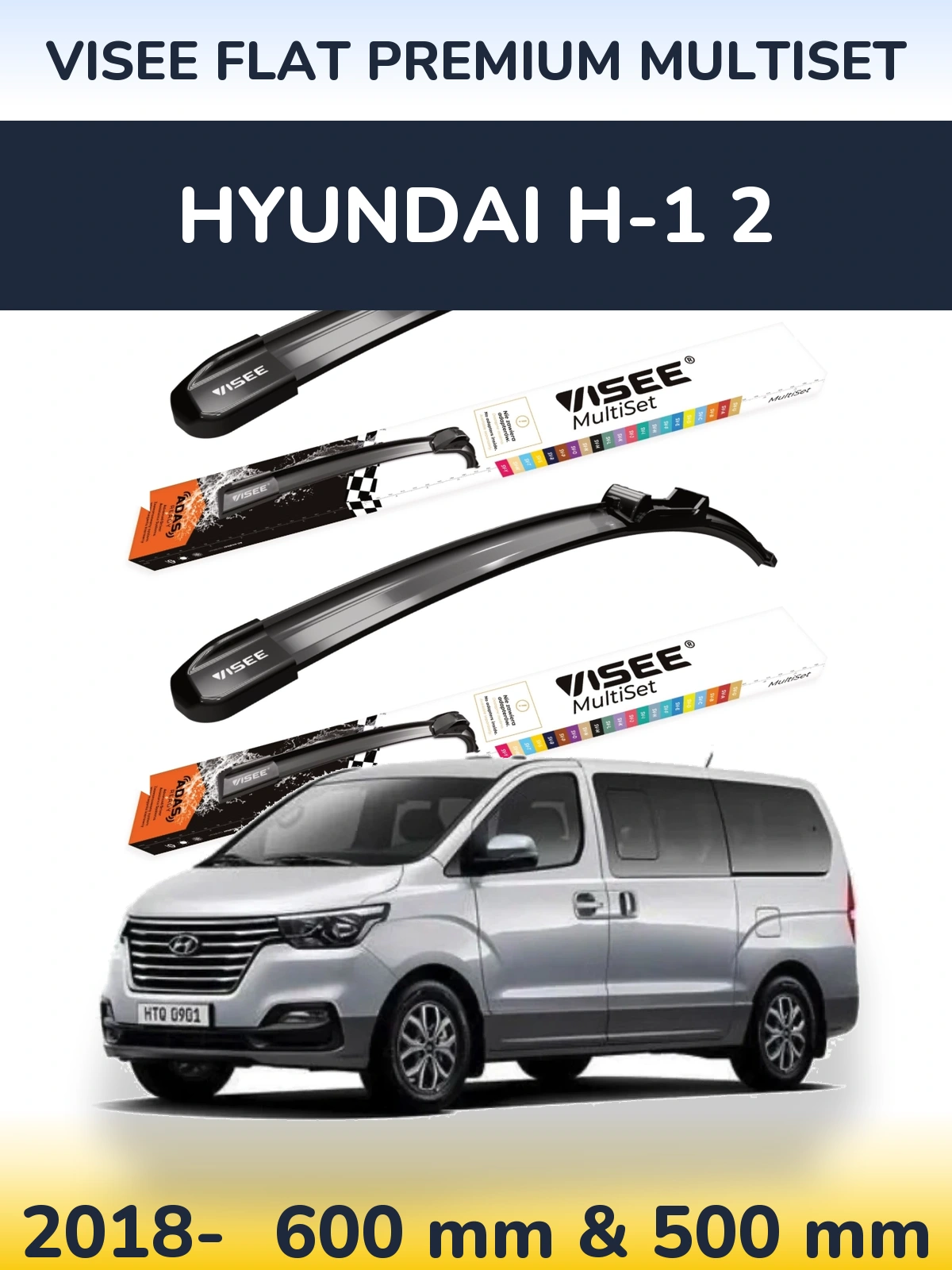 Комплект передніх щіток VISEE FLAT PREMIUM MultiSet 600 & 500 мм для Hyundai H-1 2 2018-2026