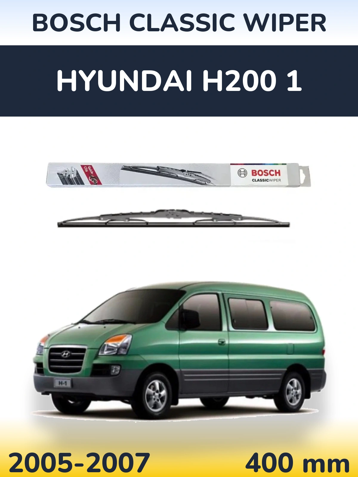 Задня щітка BOSCH Classic Wiper 400 мм для Hyundai H200 1 2005-2007