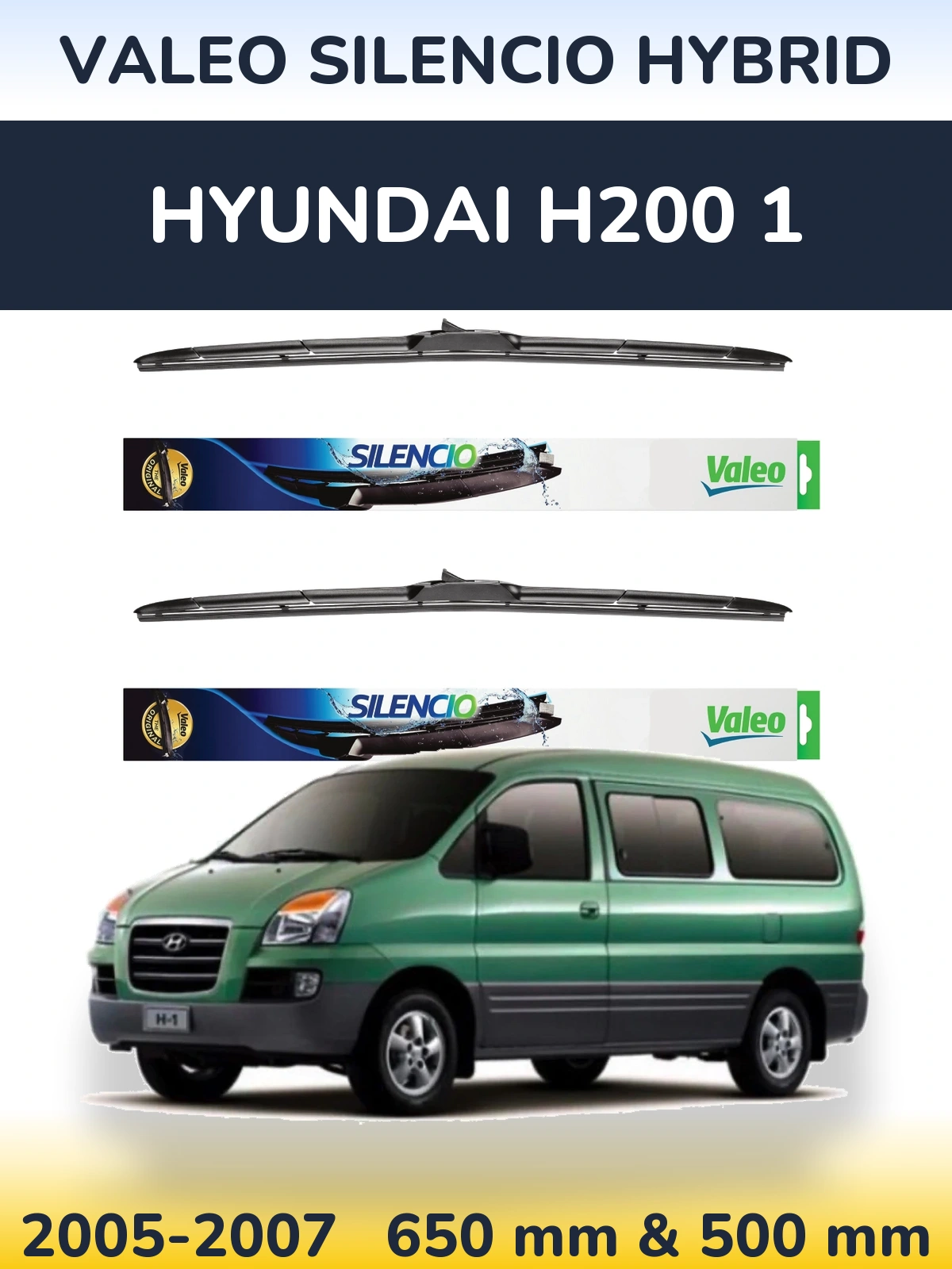 Комплект передніх щіток Valeo Silencio Hybrid 650 & 500 мм для Hyundai H200 1 2005-2007