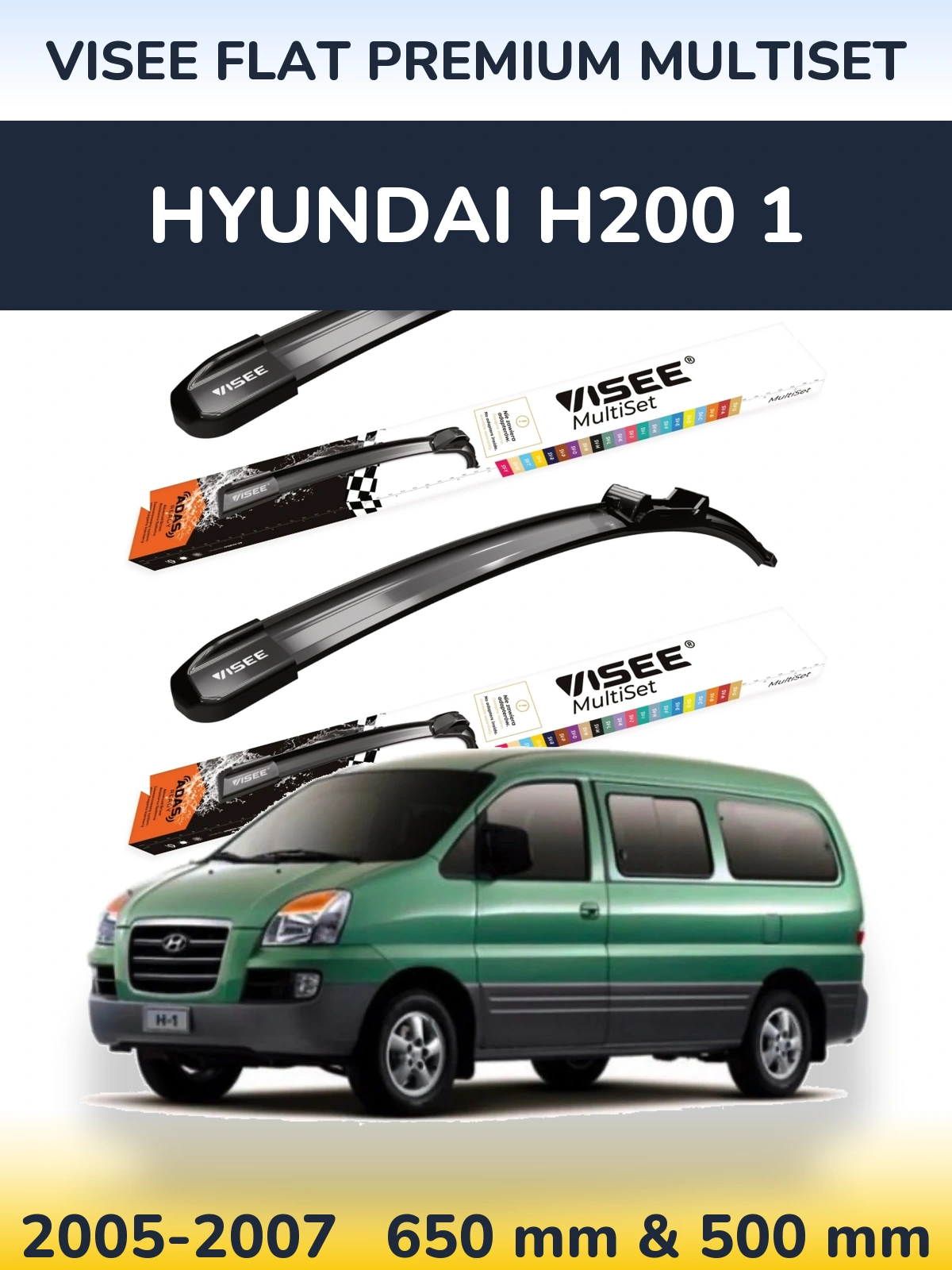 Комплект передніх щіток VISEE FLAT PREMIUM MultiSet 650 & 500 мм для Hyundai H200 1 2005-2007