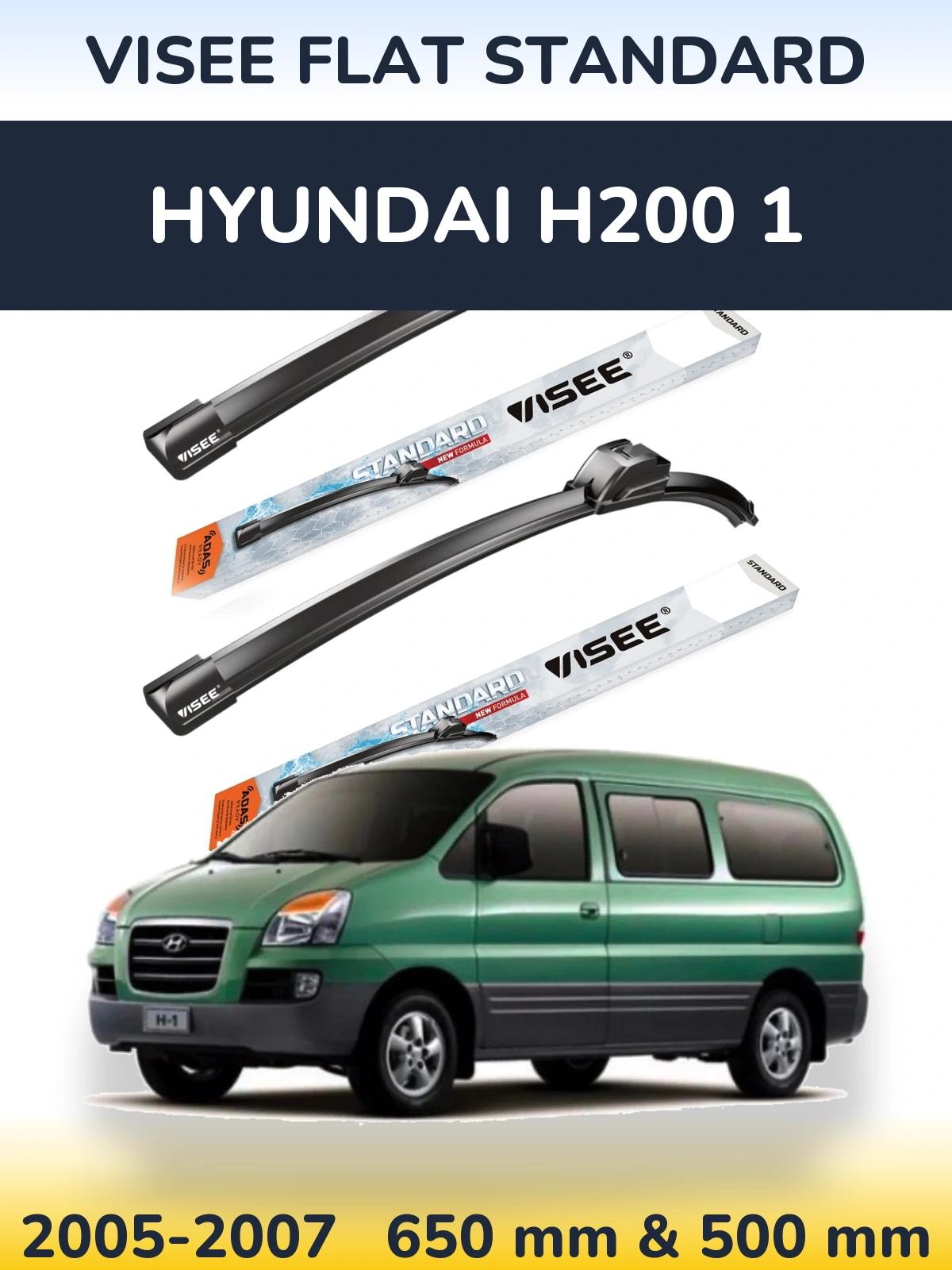 Комплект передніх щіток VISEE FLAT STANDARD 650 & 500 мм для Hyundai H200 1 2005-2007