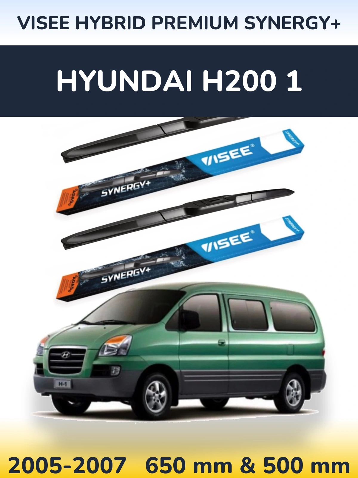 Sada předních stěračů VISEE HYBRID PREMIUM SYNERGY+ 650 a 500 mm pro Hyundai H200 1 2005-2007