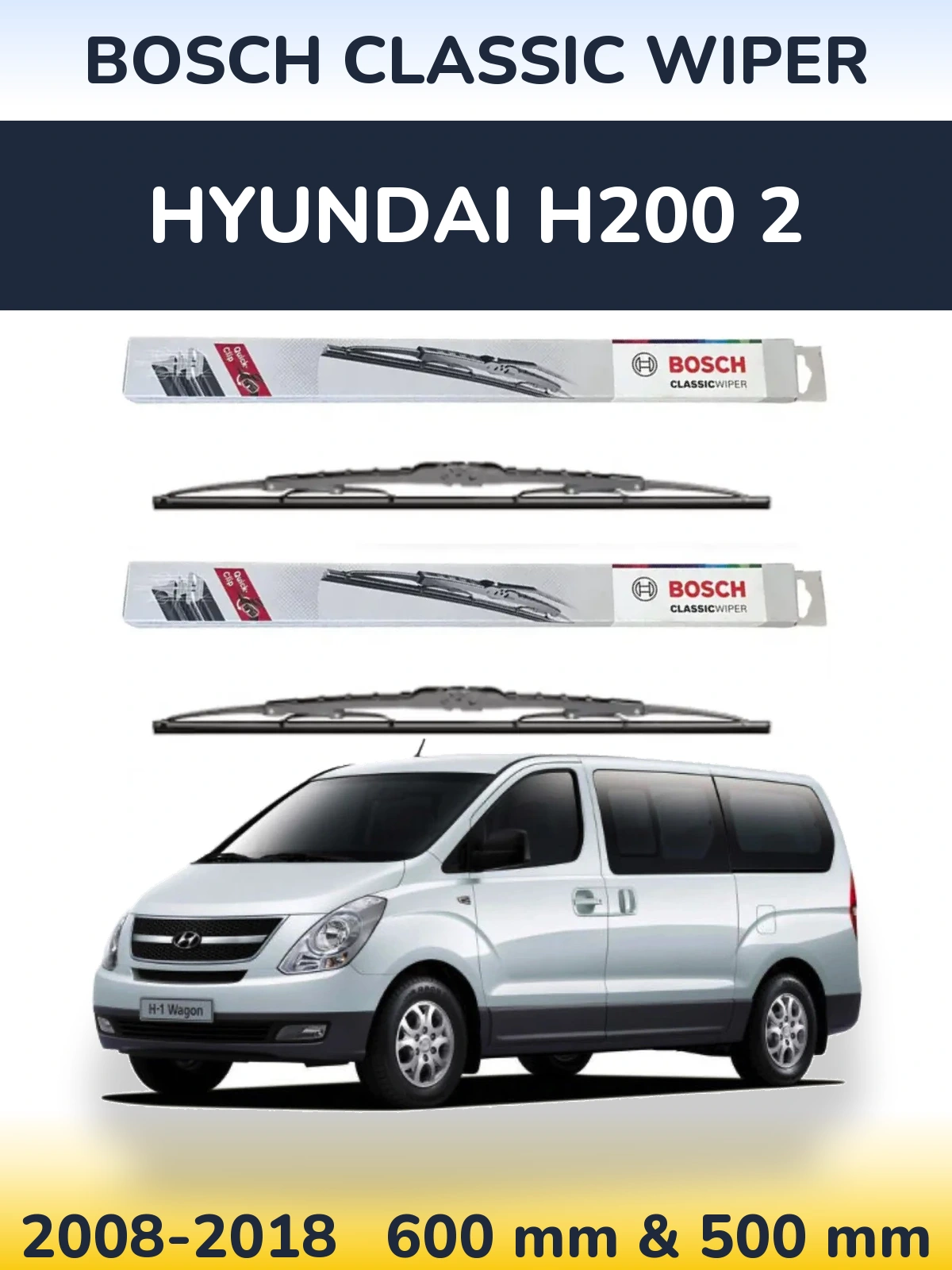 Sada předních stěračů BOSCH Classic Wiper 600 a 500 mm pro Hyundai H200 2 2008-2018