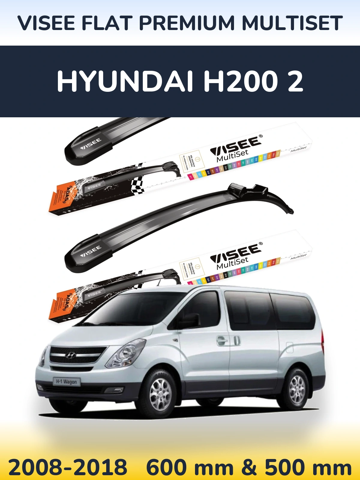 Sada předních stěračů VISEE FLAT PREMIUM MultiSet 600 a 500 mm pro Hyundai H200 2 2008-2018