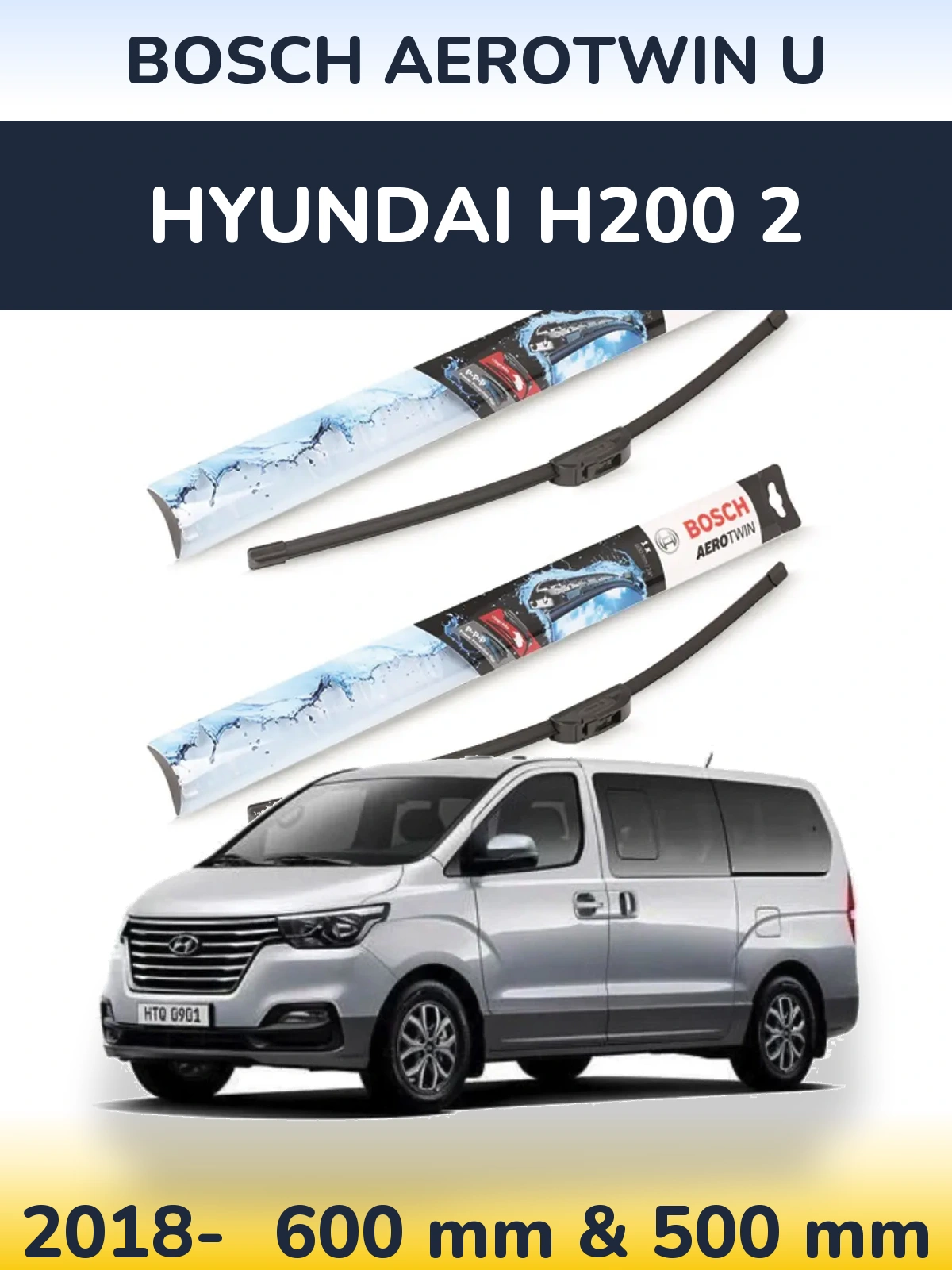 Sada předních stěračů BOSCH AeroTwin U 600 a 500 mm pro Hyundai H200 2 2018-2026