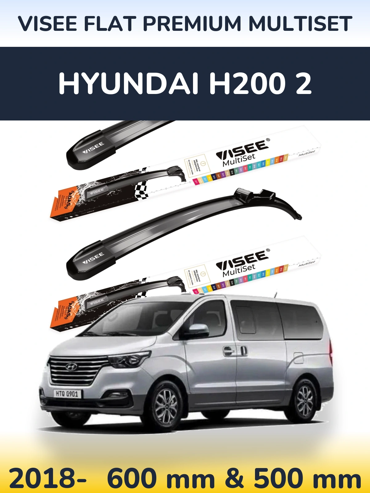 Комплект передніх щіток VISEE FLAT PREMIUM MultiSet 600 & 500 мм для Hyundai H200 2 2018-2026