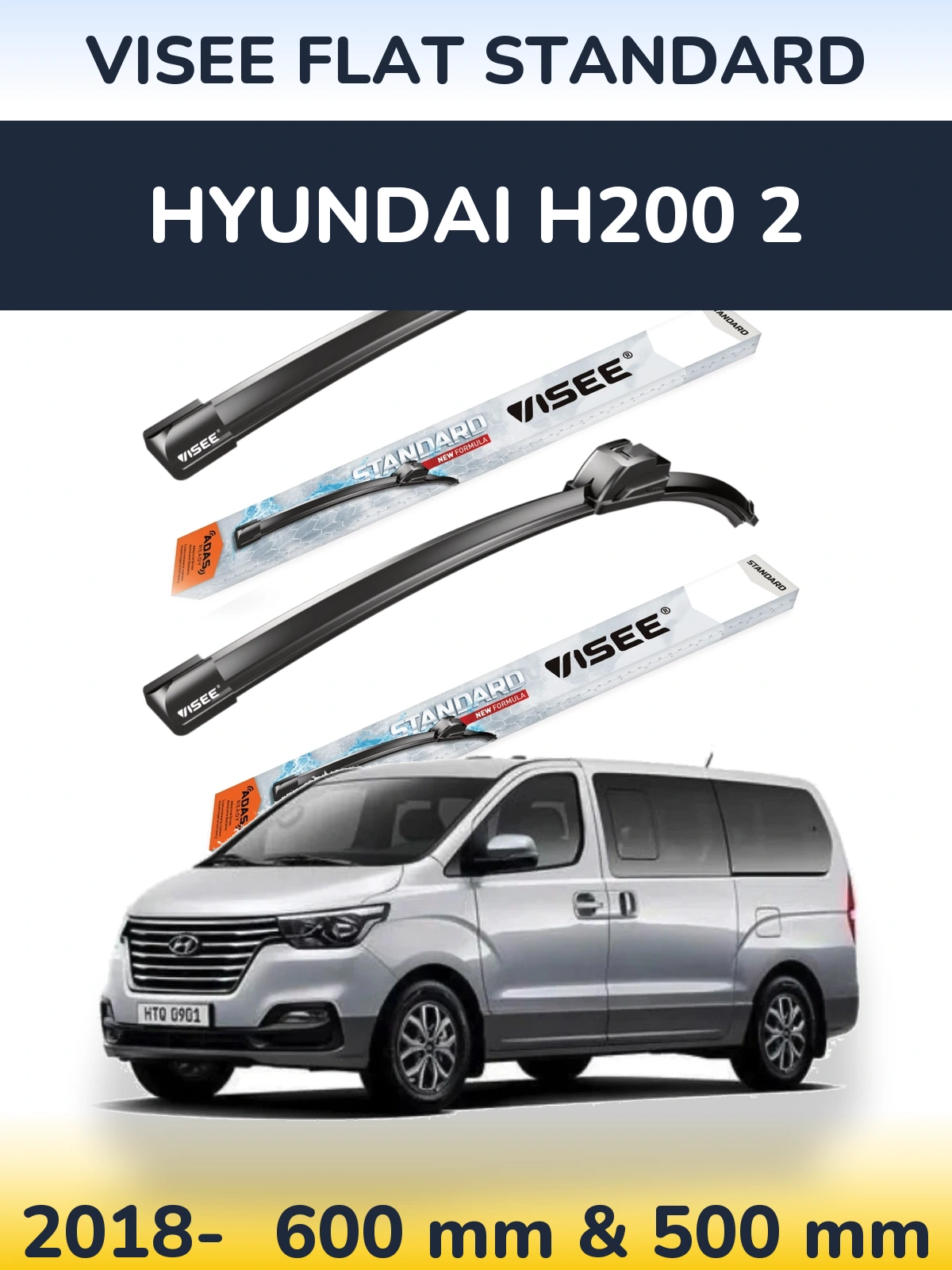Sada předních stěračů VISEE FLAT STANDARD 600 a 500 mm pro Hyundai H200 2 2018-2026