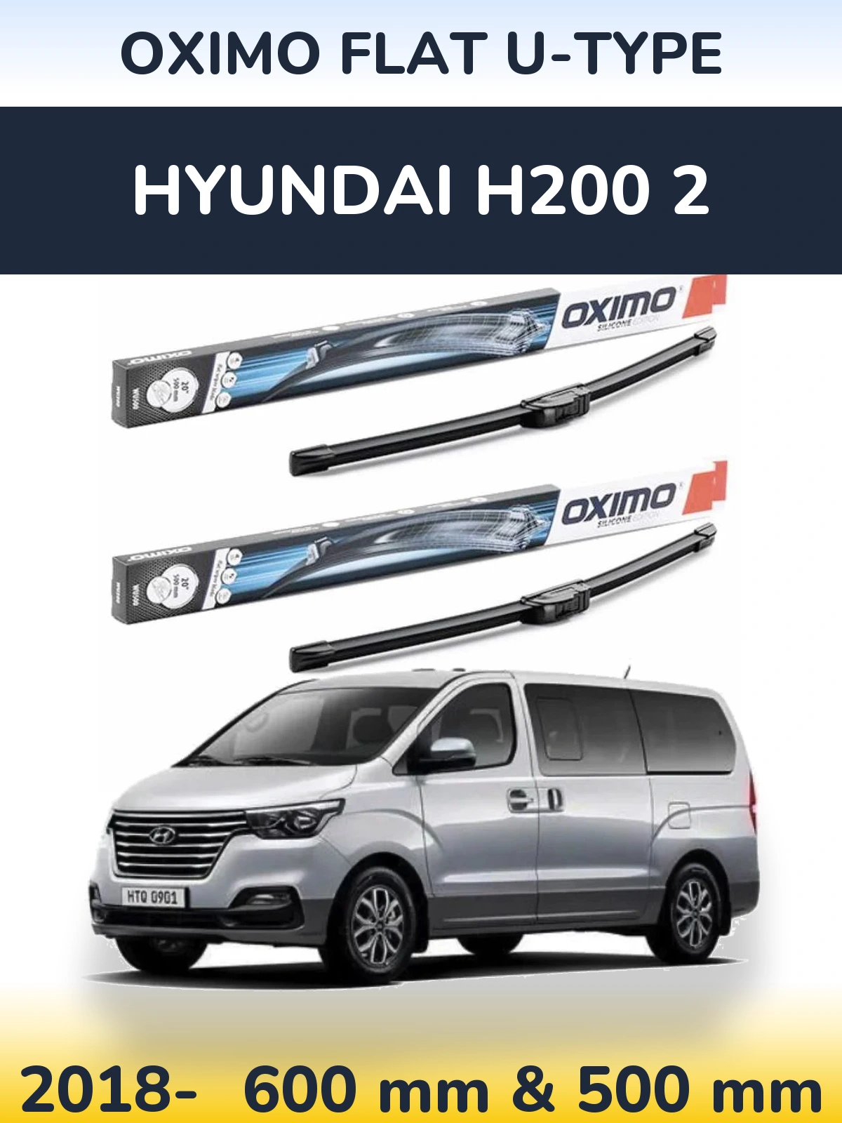 Sada předních stěračů Oximo Flat U-type 600 a 500 mm pro Hyundai H200 2 2018-2026