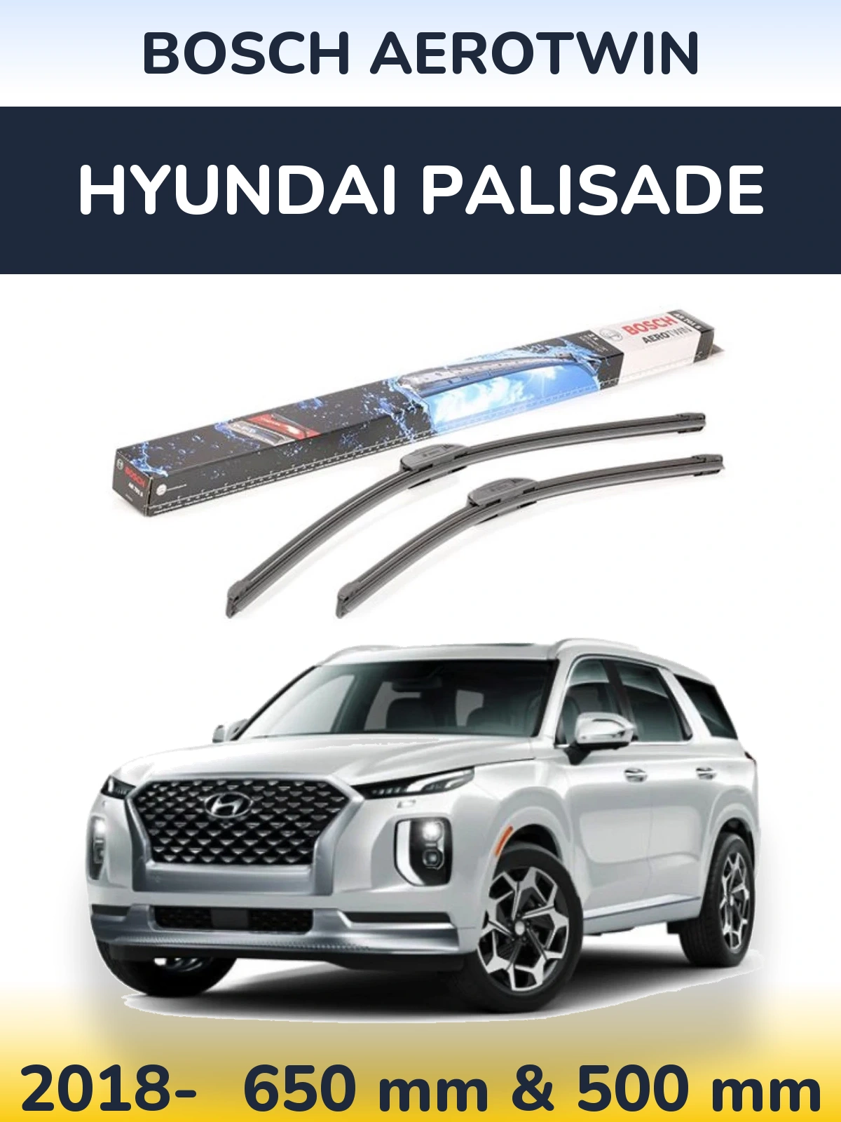 Sada předních stěračů BOSCH AeroTwin 650 a 500 mm pro Hyundai Palisade 2018-2026