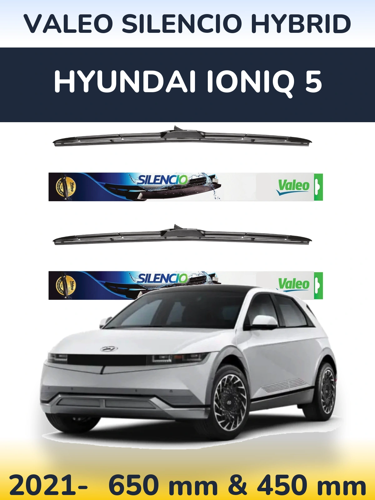 Sada předních stěračů Valeo Silencio Hybrid 650 a 450 mm pro Hyundai IONIQ 5 2021-2026