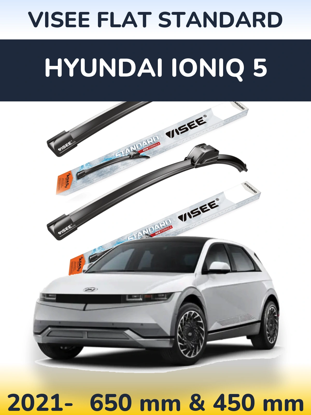 Sada předních stěračů VISEE FLAT STANDARD 650 a 450 mm pro Hyundai IONIQ 5 2021-2026