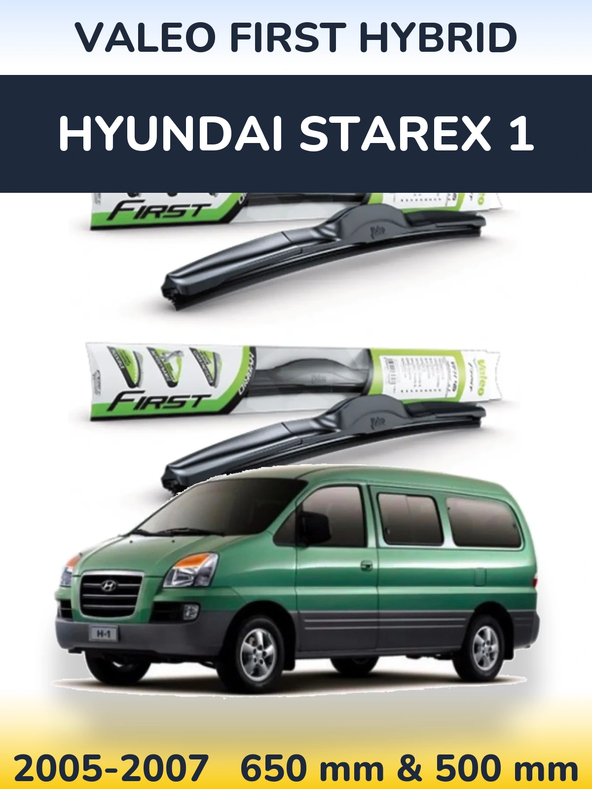 Sada předních stěračů Valeo First Hybrid 650 a 500 mm pro Hyundai Starex 1 2005-2007