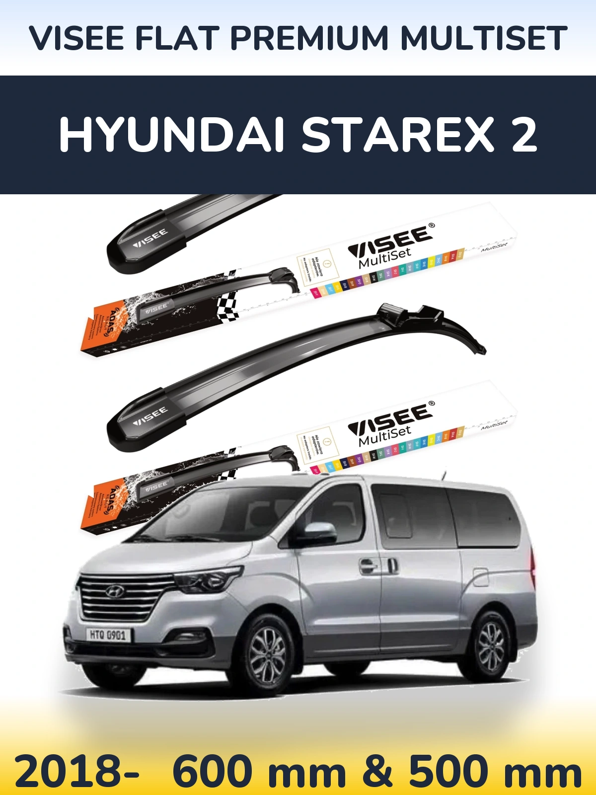 Sada předních stěračů VISEE FLAT PREMIUM MultiSet 600 a 500 mm pro Hyundai Starex 2 2018-2026