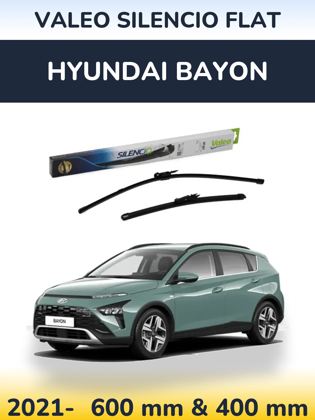Комплект передніх щіток Valeo Silencio Flat 600 & 380 мм для Hyundai Bayon 2021-2026