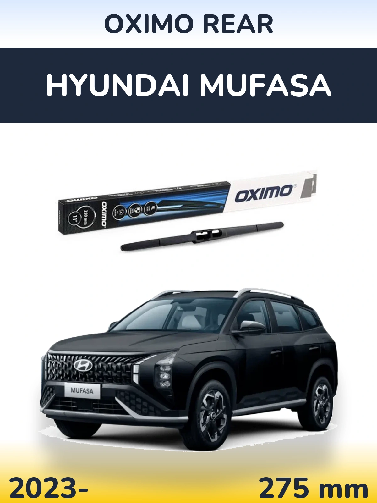 Задня щітка Oximo Rear 280 мм для Hyundai Mufasa 2023-2026