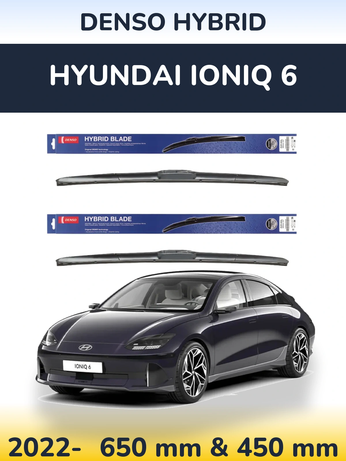 Комплект передніх щіток Denso Hybrid 650 & 450 мм для Hyundai IONIQ 6 2022-2026