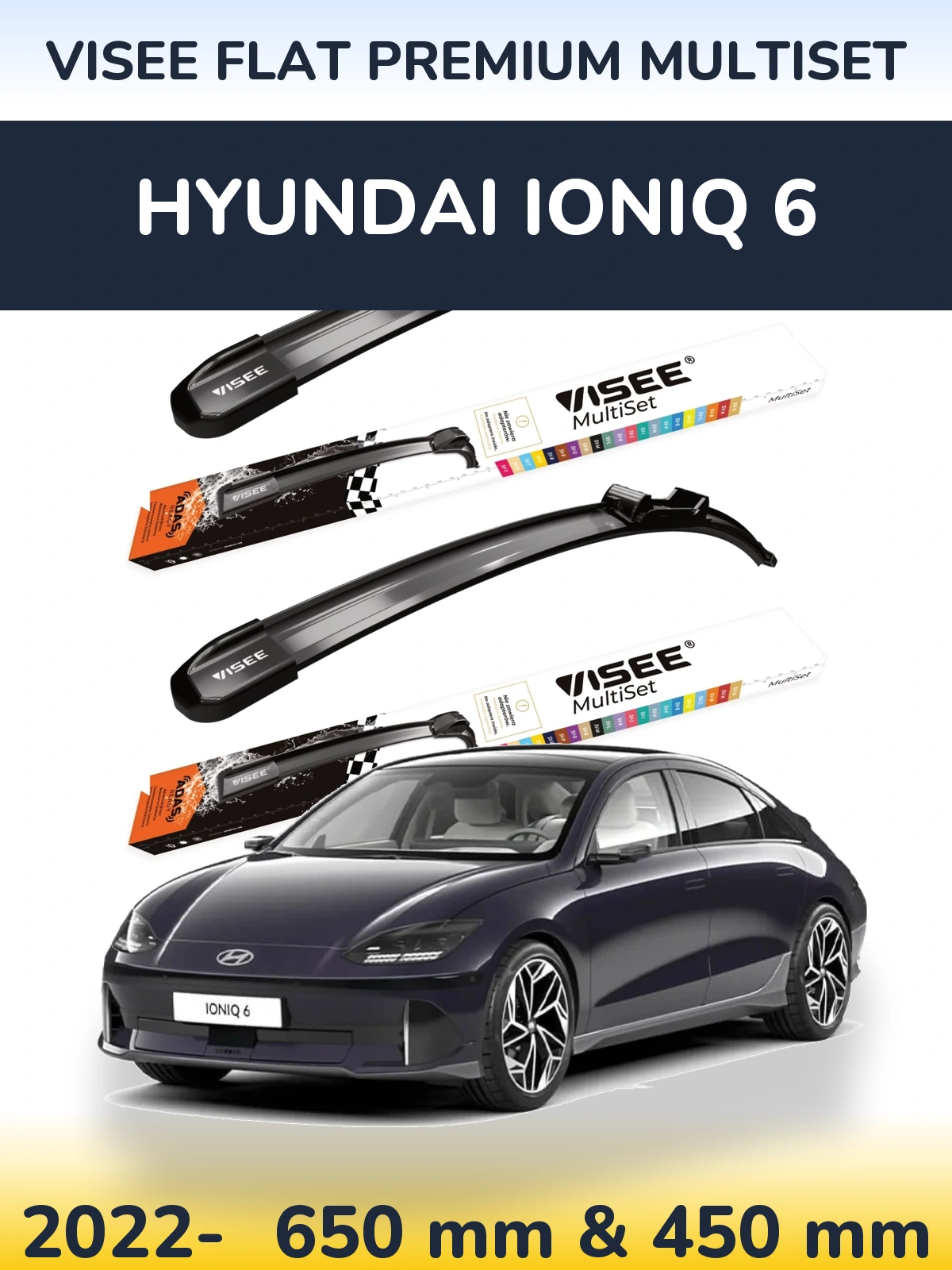 Sada předních stěračů VISEE FLAT PREMIUM MultiSet 650 a 450 mm pro Hyundai IONIQ 6 2022-2026