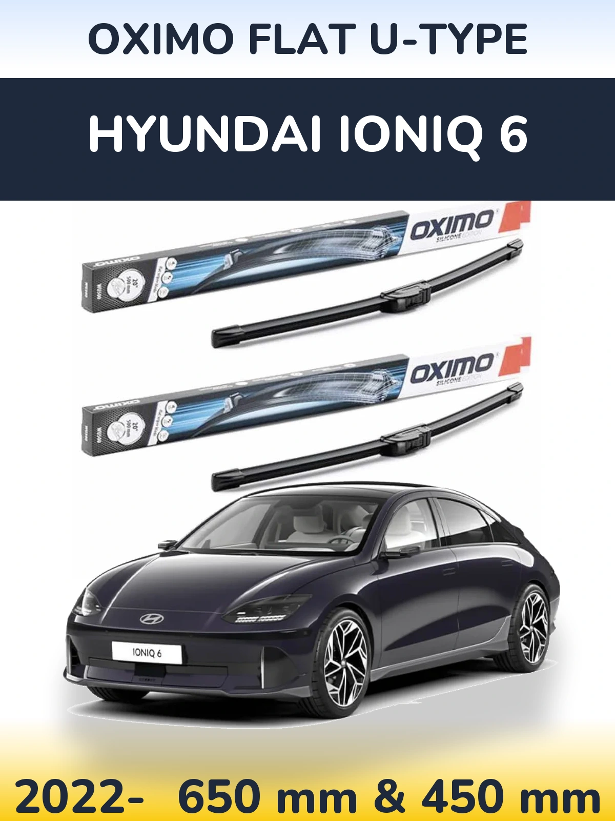 Sada předních stěračů Oximo Flat U-type 650 a 450 mm pro Hyundai IONIQ 6 2022-2026