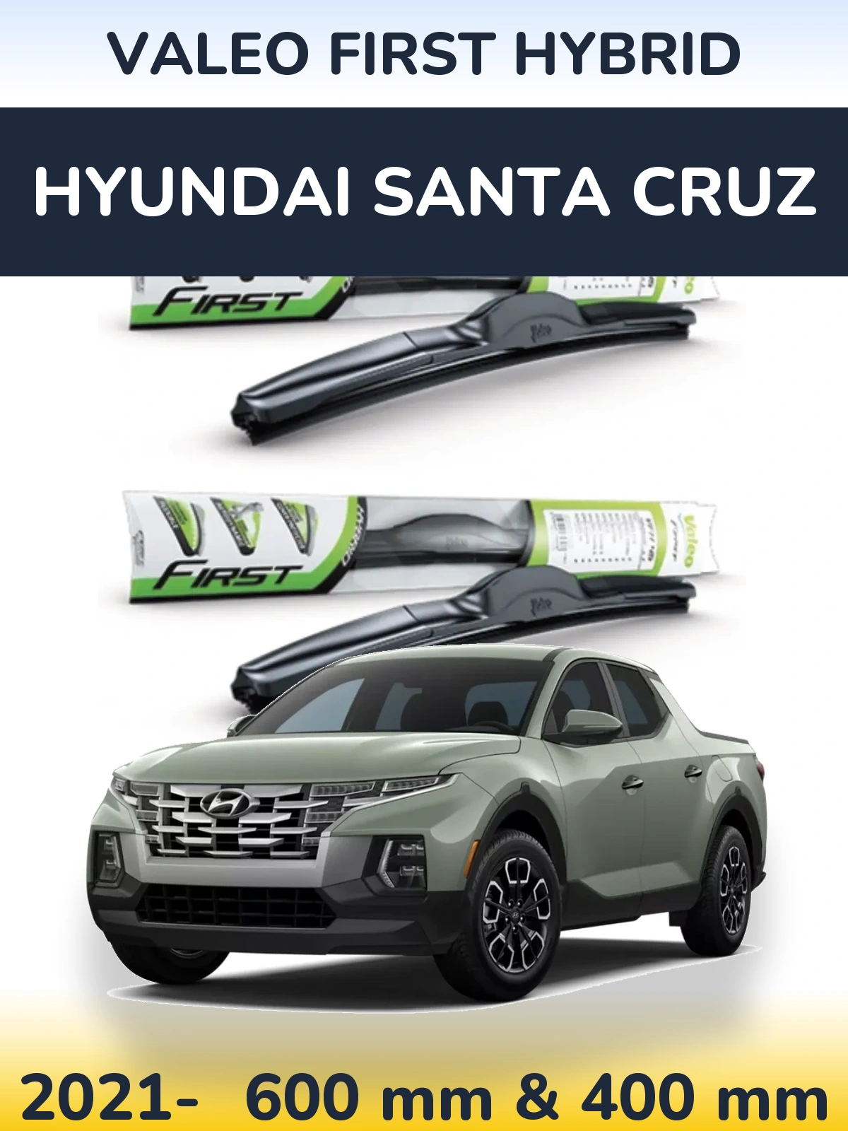 Sada předních stěračů Valeo First Hybrid 600 a 400 mm pro Hyundai Santa Cruz 2021-2026