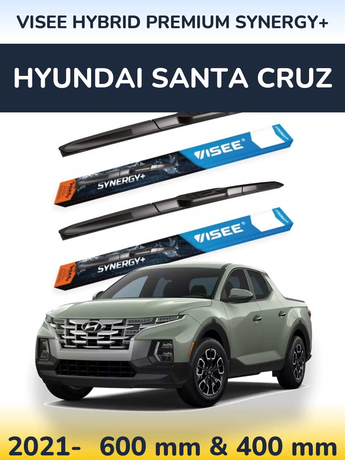 Sada předních stěračů VISEE HYBRID PREMIUM SYNERGY+ 600 a 400 mm pro Hyundai Santa Cruz 2021-2026