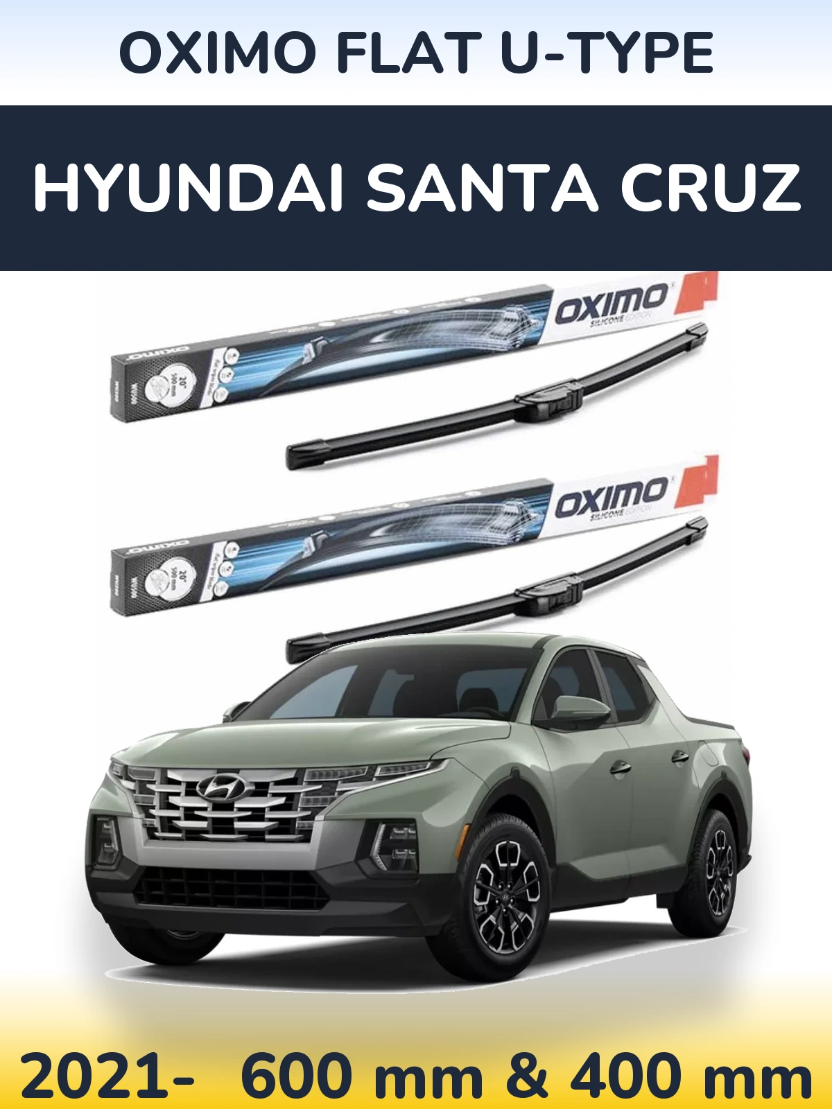 Sada předních stěračů Oximo Flat U-type 600 a 400 mm pro Hyundai Santa Cruz 2021-2026
