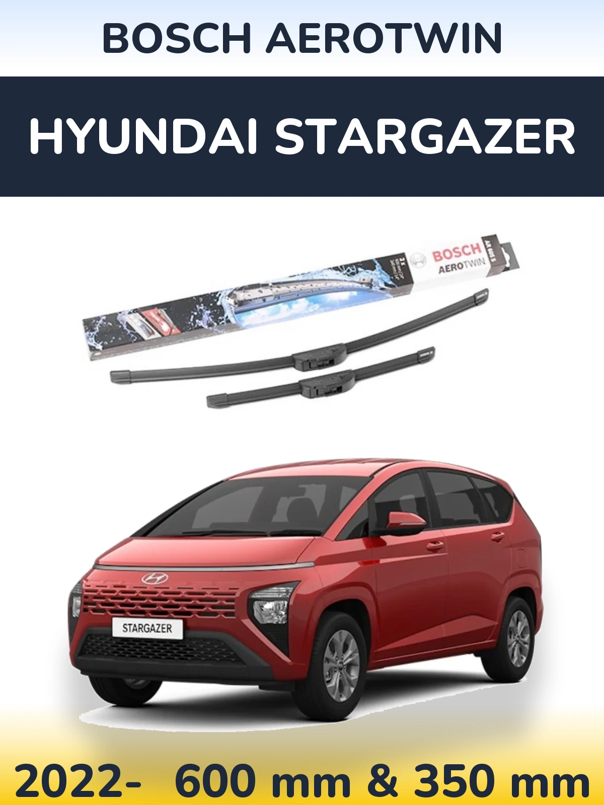 Sada předních stěračů BOSCH AeroTwin 600 a 350 mm pro Hyundai Stargazer 2022-2026