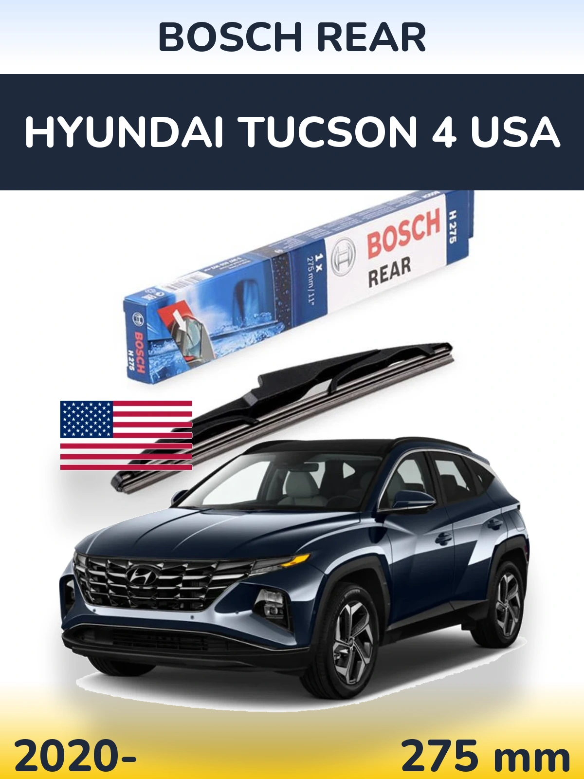 Zadní stěrač BOSCH Rear 275 mm pro Hyundai Tucson 4 USA 2020-2026