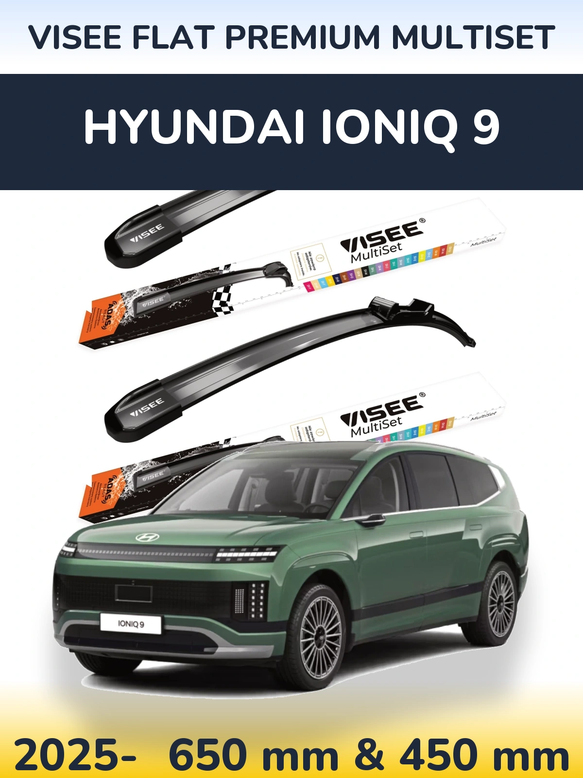 Sada předních stěračů VISEE FLAT PREMIUM MultiSet 650 a 450 mm pro Hyundai IONIQ 9 2025-2026