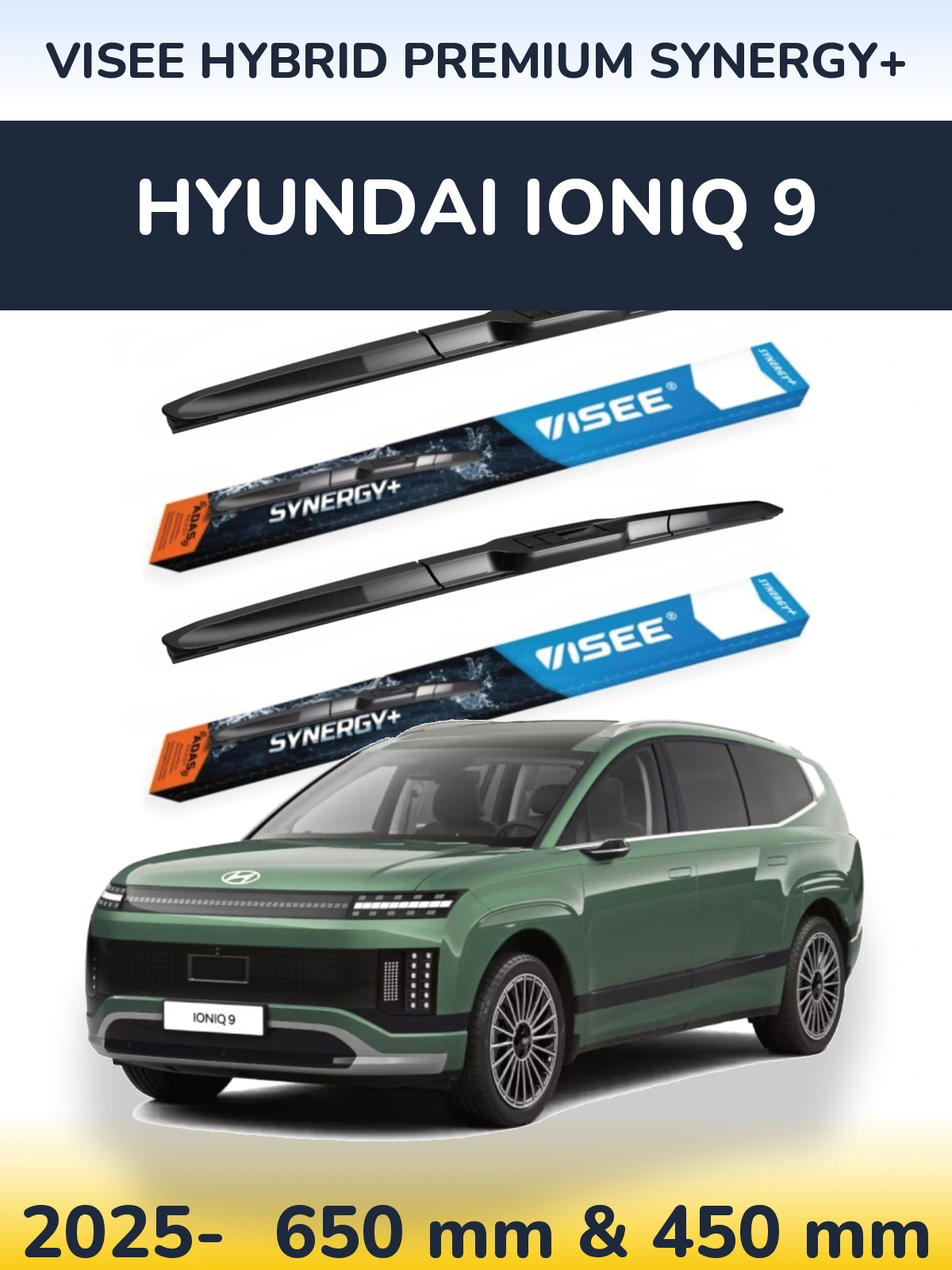 Sada předních stěračů VISEE HYBRID PREMIUM SYNERGY+ 650 a 450 mm pro Hyundai IONIQ 9 2025-2026