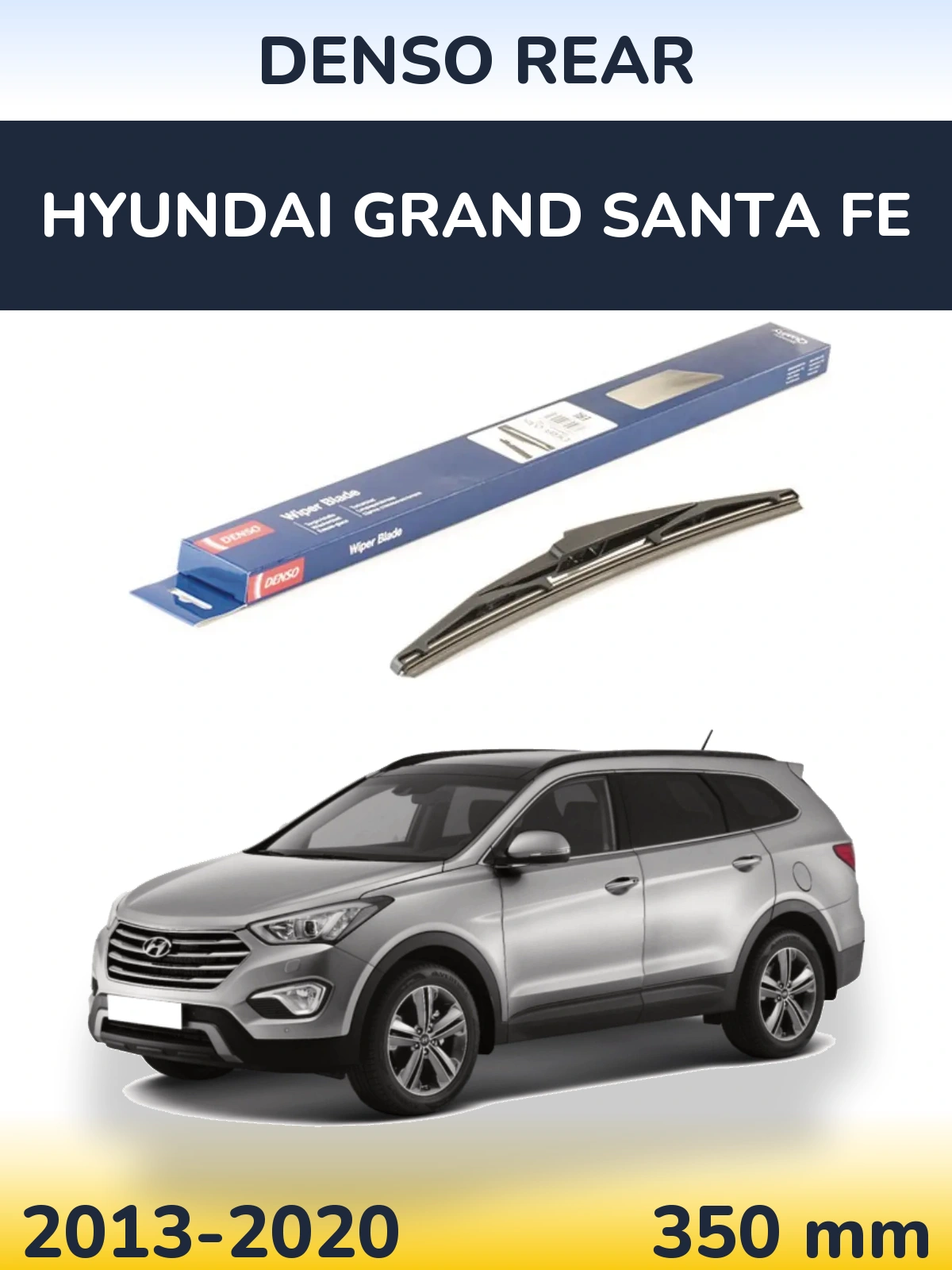 Zadní stěrač Denso Rear 350 mm pro Hyundai Grand Santa Fe 2013-2020