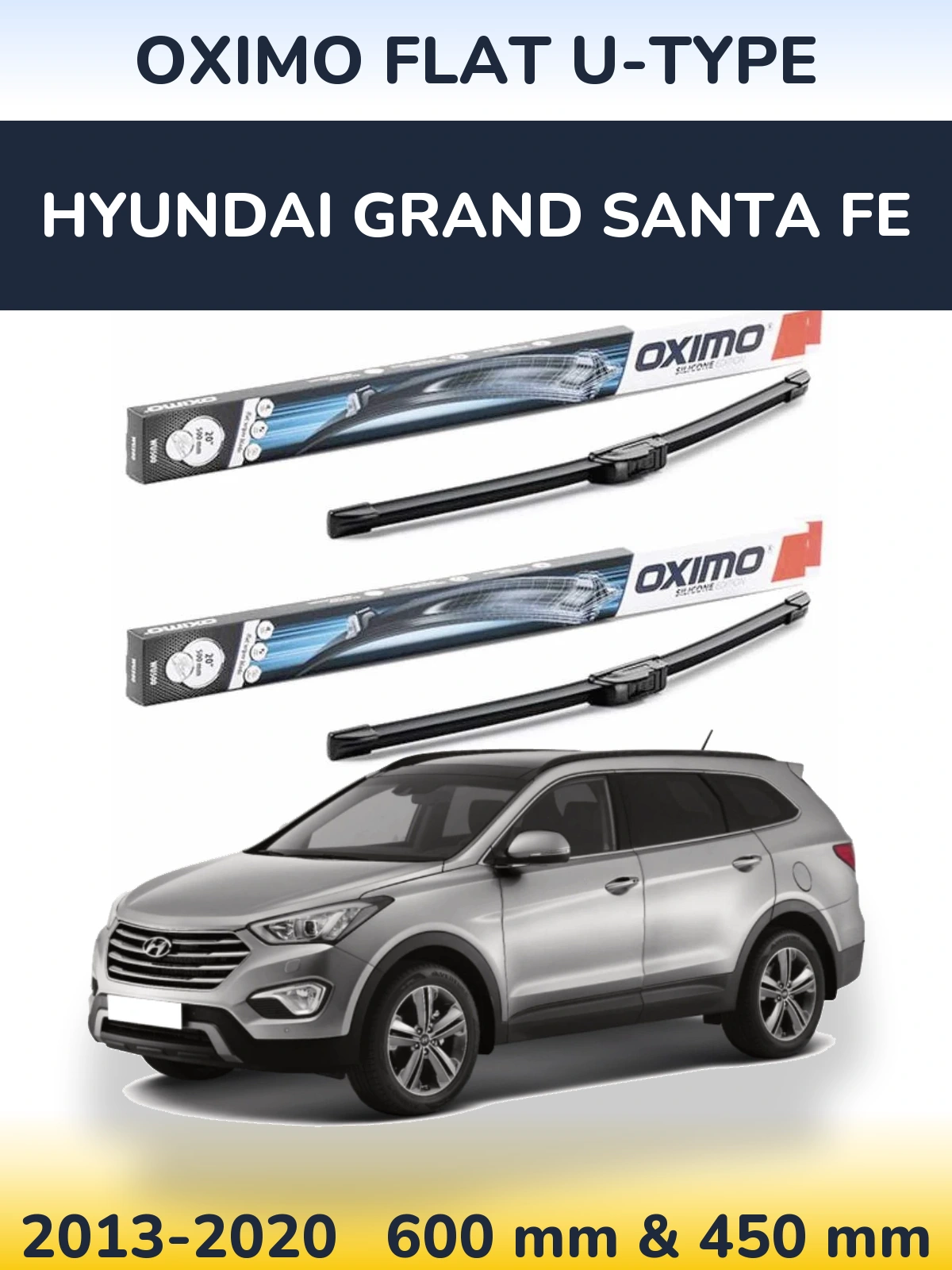 Sada předních stěračů Oximo Flat U-type 600 a 450 mm pro Hyundai Grand Santa Fe 2013-2020