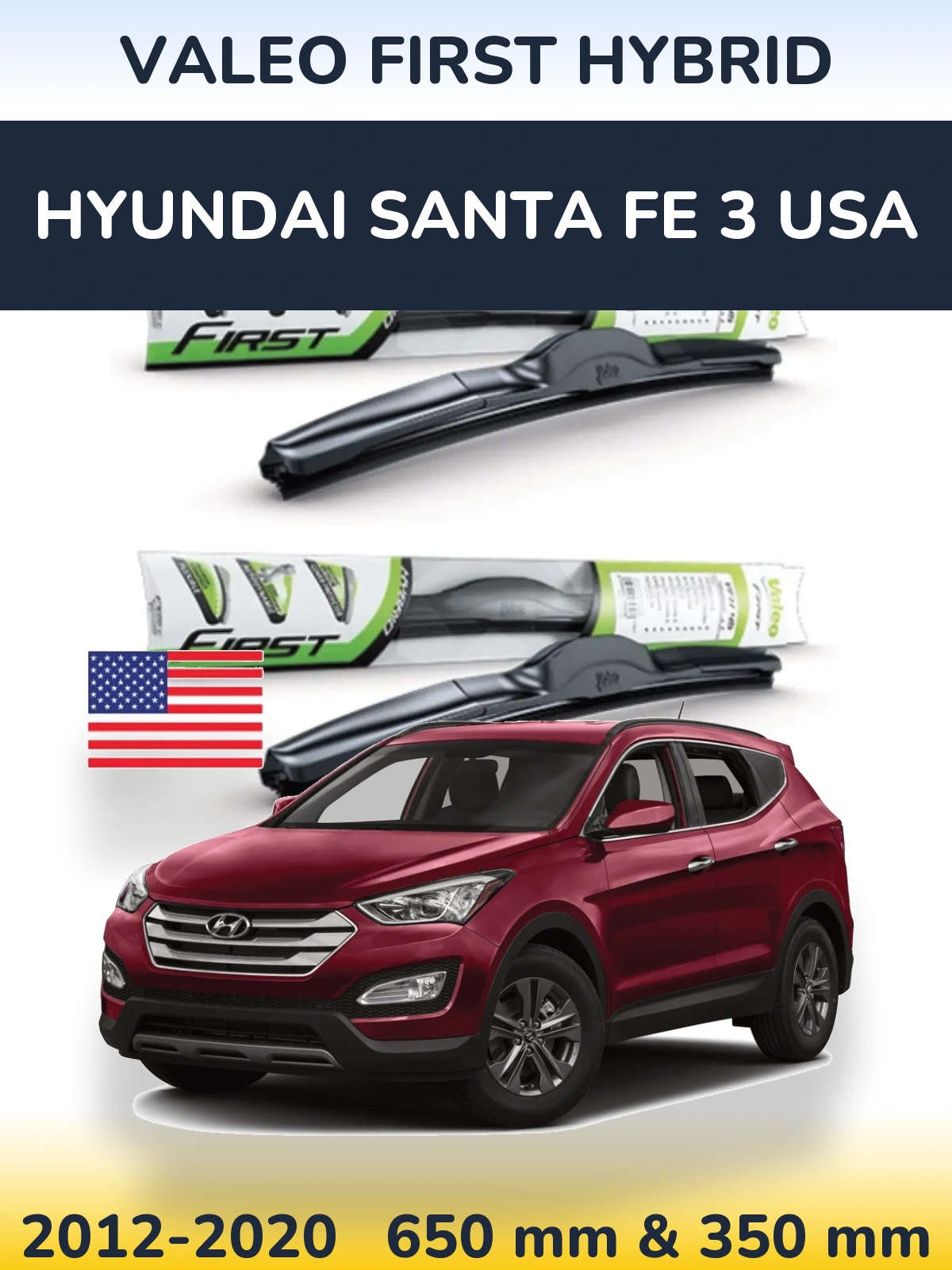Sada předních stěračů Valeo First Hybrid 650 a 350 mm pro Hyundai Santa Fe 3 USA 2012-2020