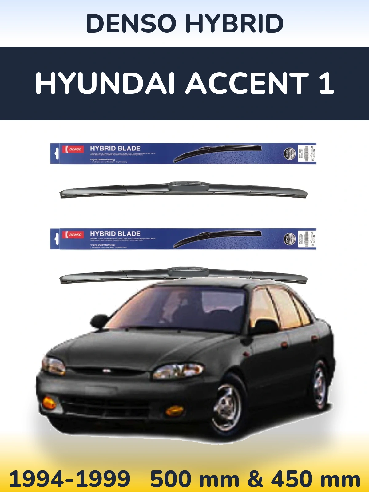 Sada předních stěračů Denso Hybrid 500 a 450 mm pro Hyundai Accent 1 1994-1999