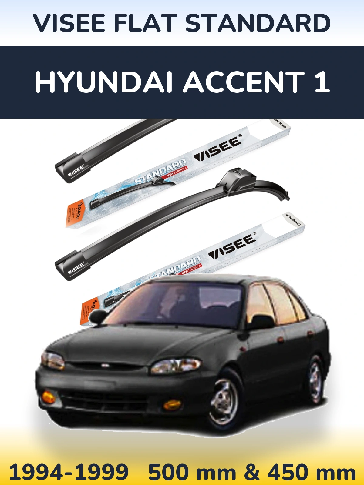 Sada předních stěračů VISEE FLAT STANDARD 500 a 450 mm pro Hyundai Accent 1 1994-1999