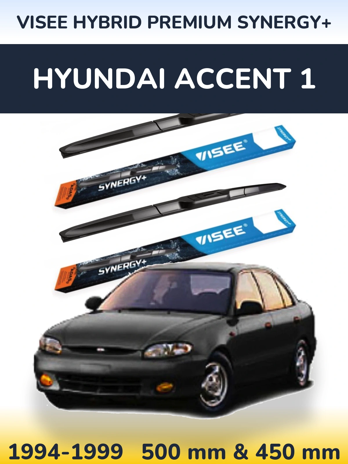 Sada předních stěračů VISEE HYBRID PREMIUM SYNERGY+ 500 a 450 mm pro Hyundai Accent 1 1994-1999