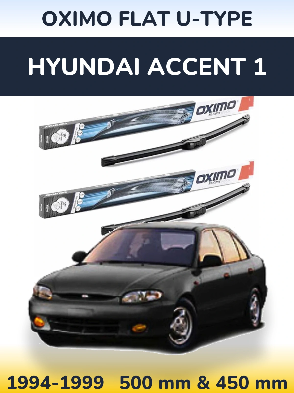 Sada předních stěračů Oximo Flat U-type 500 a 450 mm pro Hyundai Accent 1 1994-1999