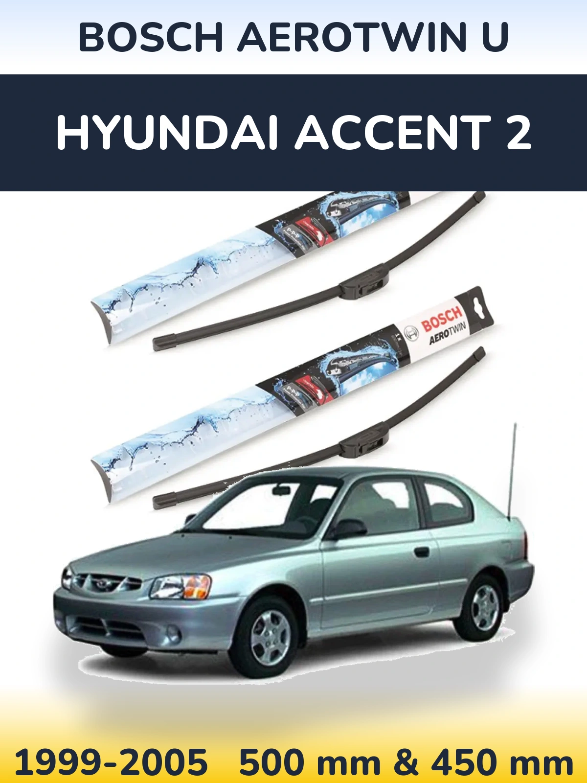 Sada předních stěračů BOSCH AeroTwin U 500 a 450 mm pro Hyundai Accent 2 1999-2005