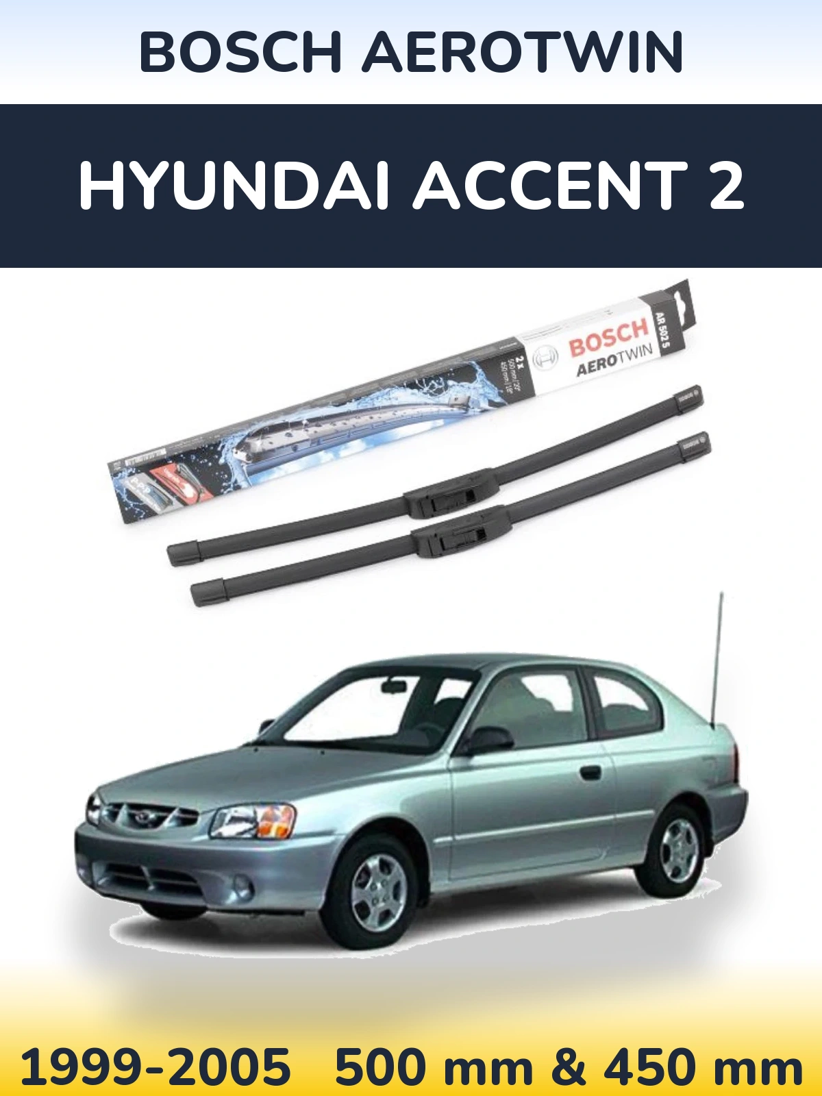 Sada předních stěračů BOSCH AeroTwin 500 a 450 mm pro Hyundai Accent 2 1999-2005