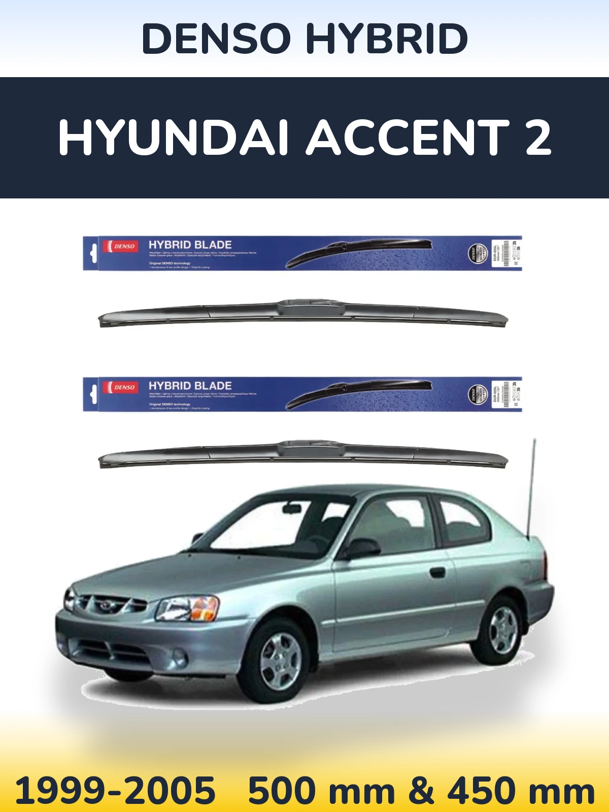 Sada předních stěračů Denso Hybrid 500 a 450 mm pro Hyundai Accent 2 1999-2005