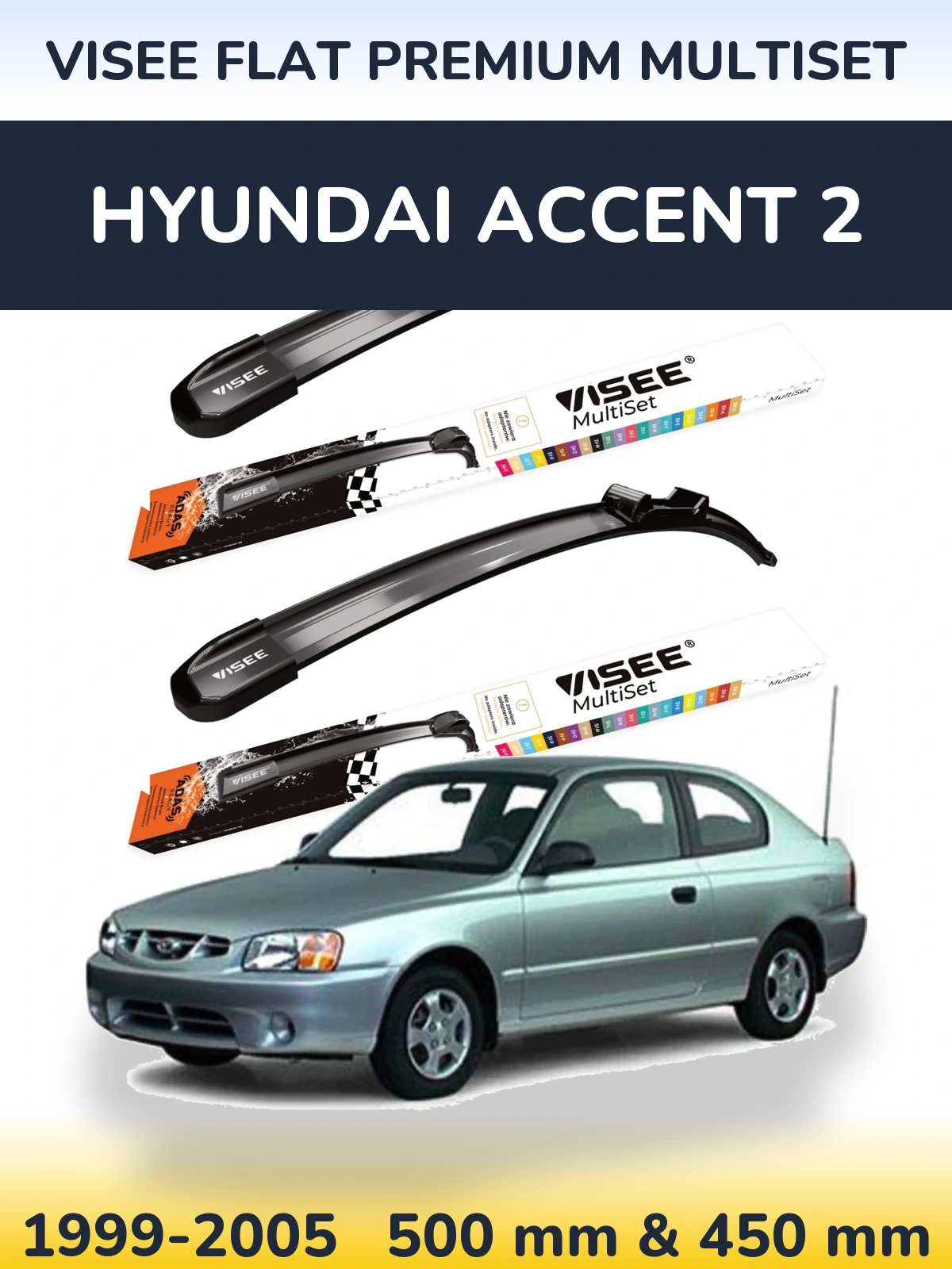 Sada předních stěračů VISEE FLAT PREMIUM MultiSet 500 a 450 mm pro Hyundai Accent 2 1999-2005