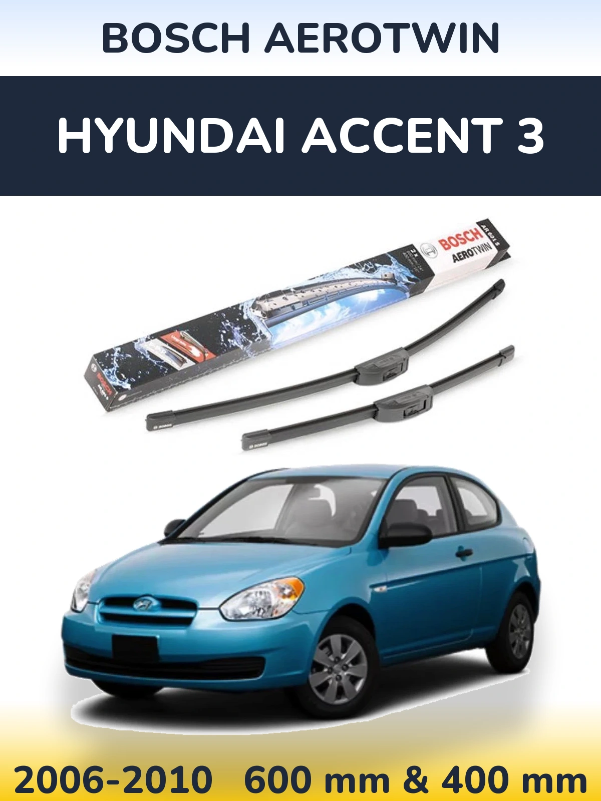 Sada předních stěračů BOSCH AeroTwin 600 a 400 mm pro Hyundai Accent 3 2006-2010
