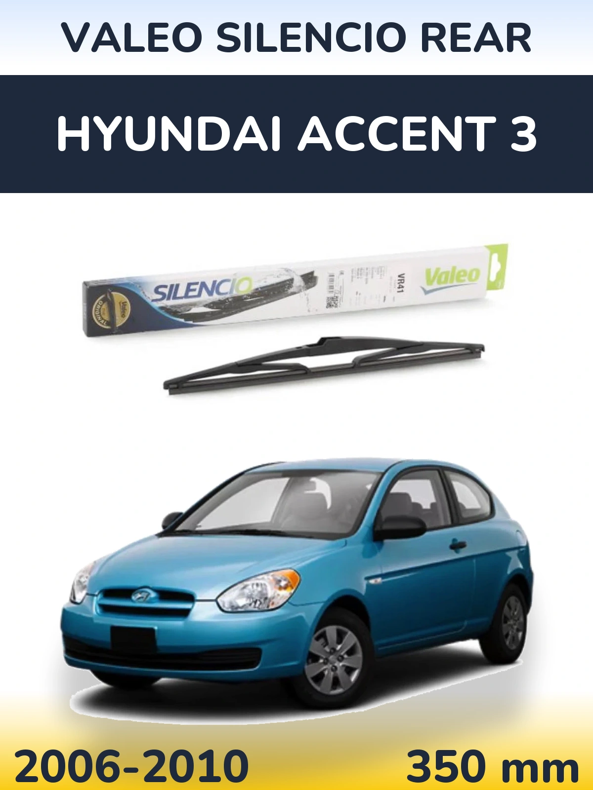 Zadní stěrač Valeo Silencio Rear 345 mm pro Hyundai Accent 3 2006-2010