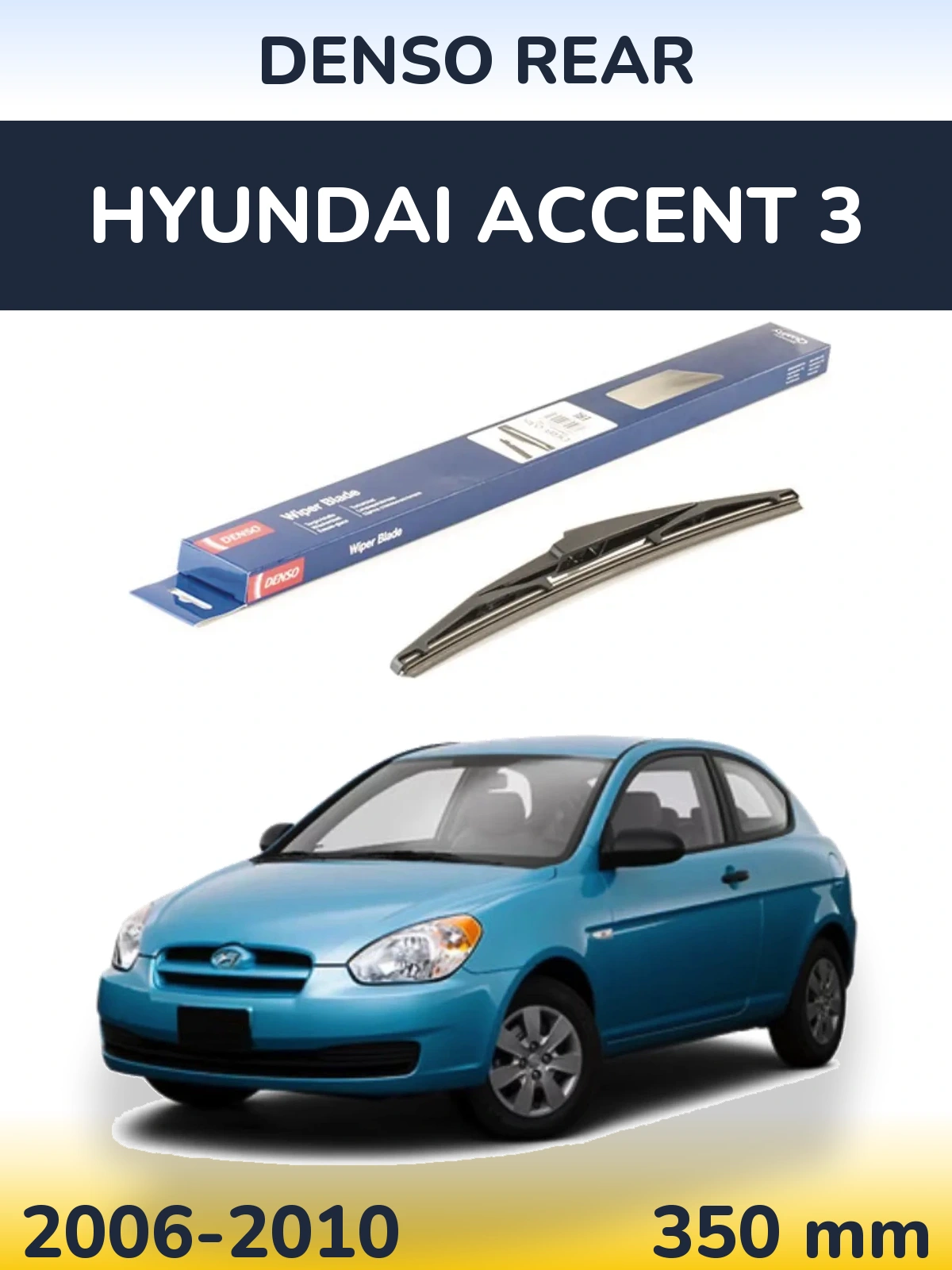Zadní stěrač Denso Rear 350 mm pro Hyundai Accent 3 2006-2010