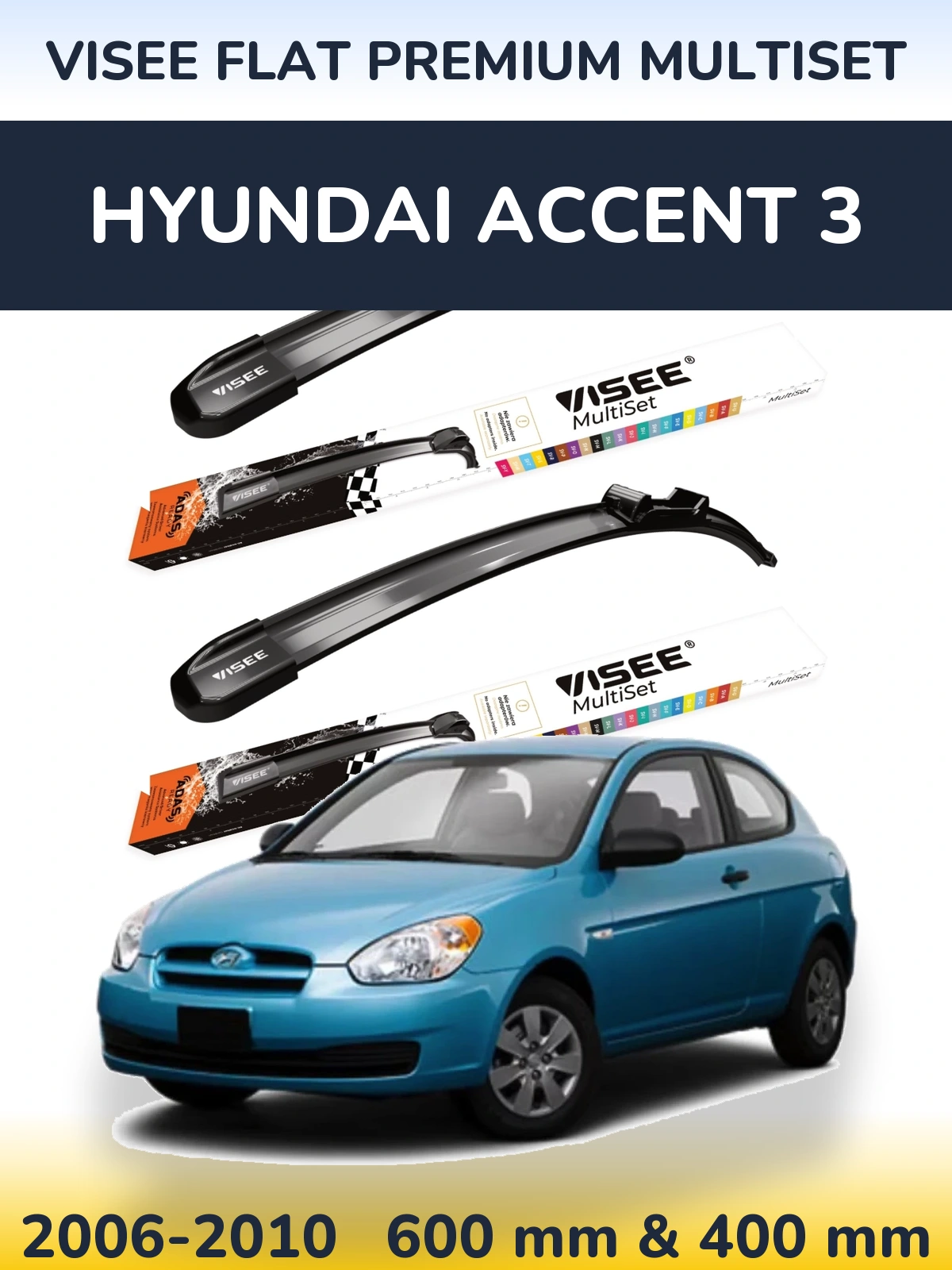 Sada předních stěračů VISEE FLAT PREMIUM MultiSet 600 a 400 mm pro Hyundai Accent 3 2006-2010