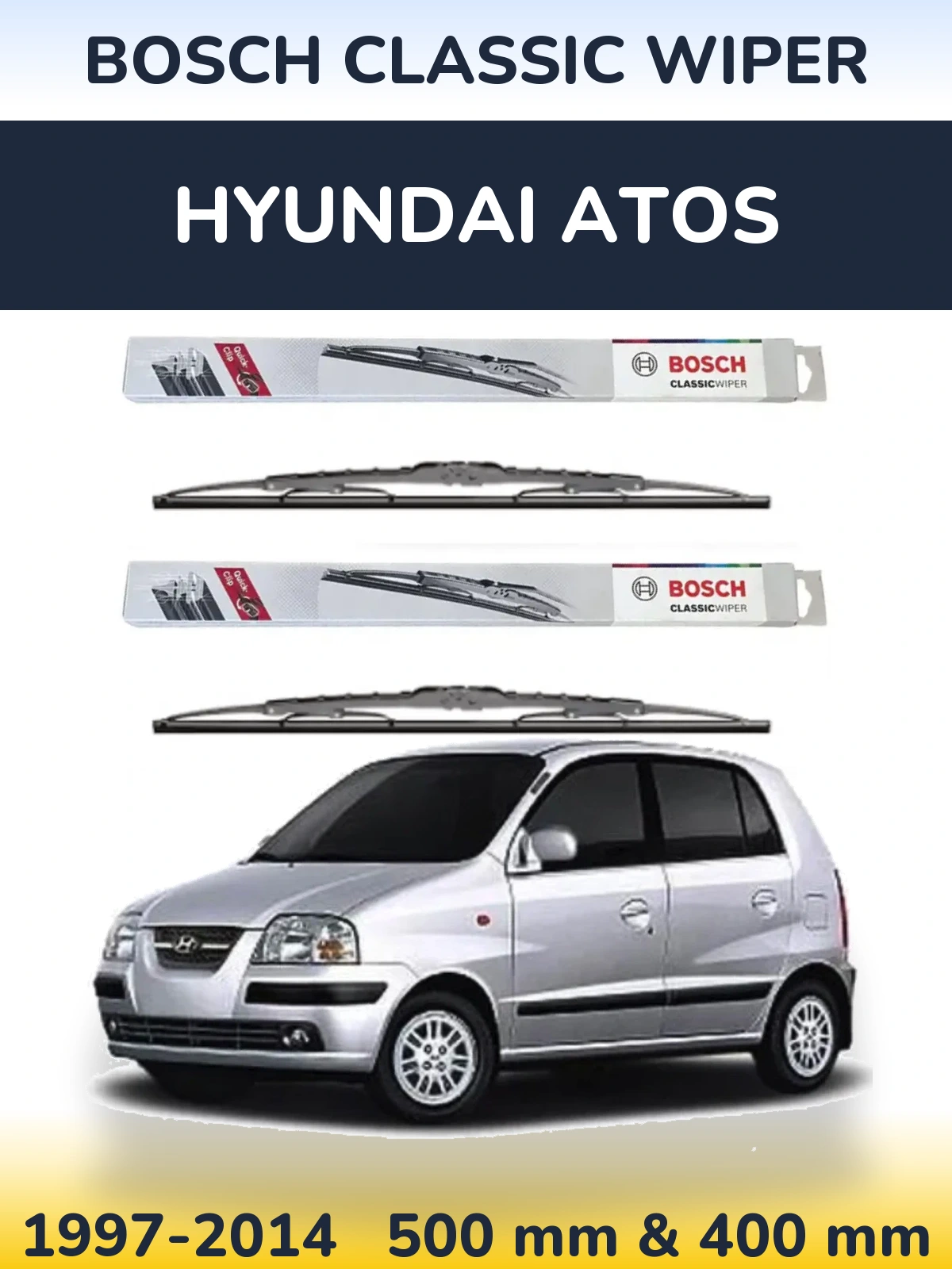 Комплект передніх щіток BOSCH Classic Wiper 500 & 400 мм для Hyundai Atos 1997-2014