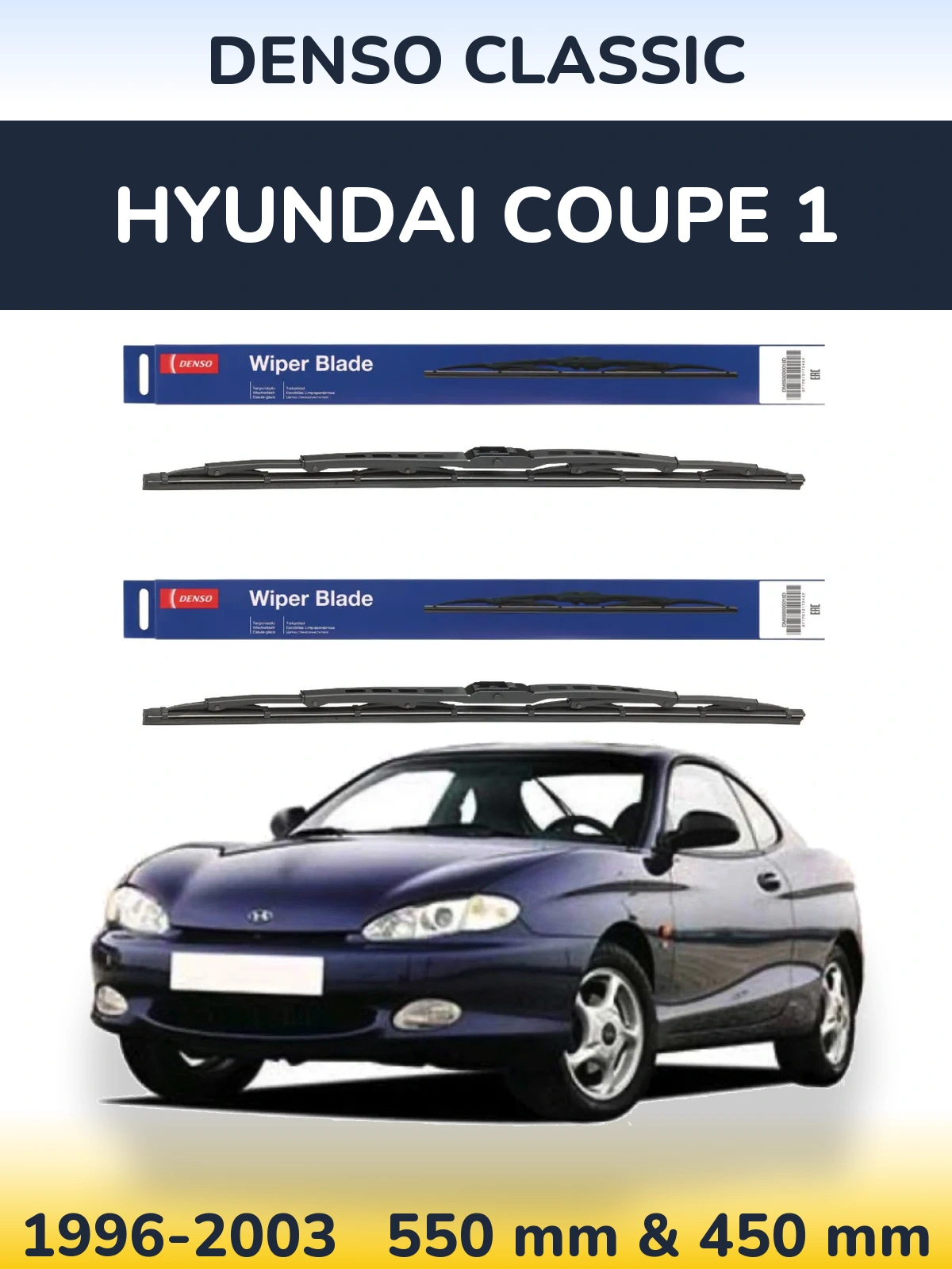 Front wiper blade set Denso Classic 550 & 450 mm for Hyundai Coupe 1 1996-2003